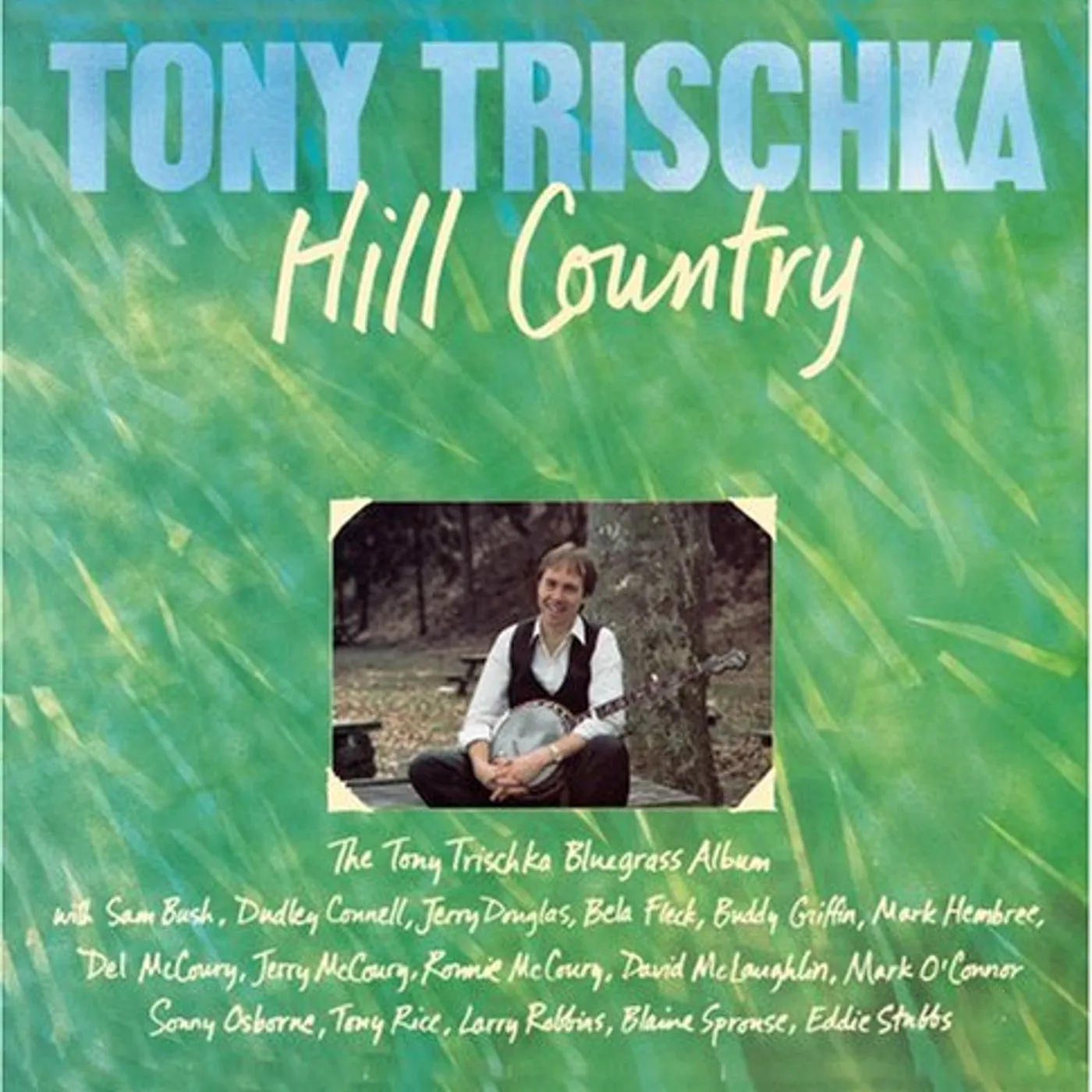 Tony Trischka HILL COUNTRY CD