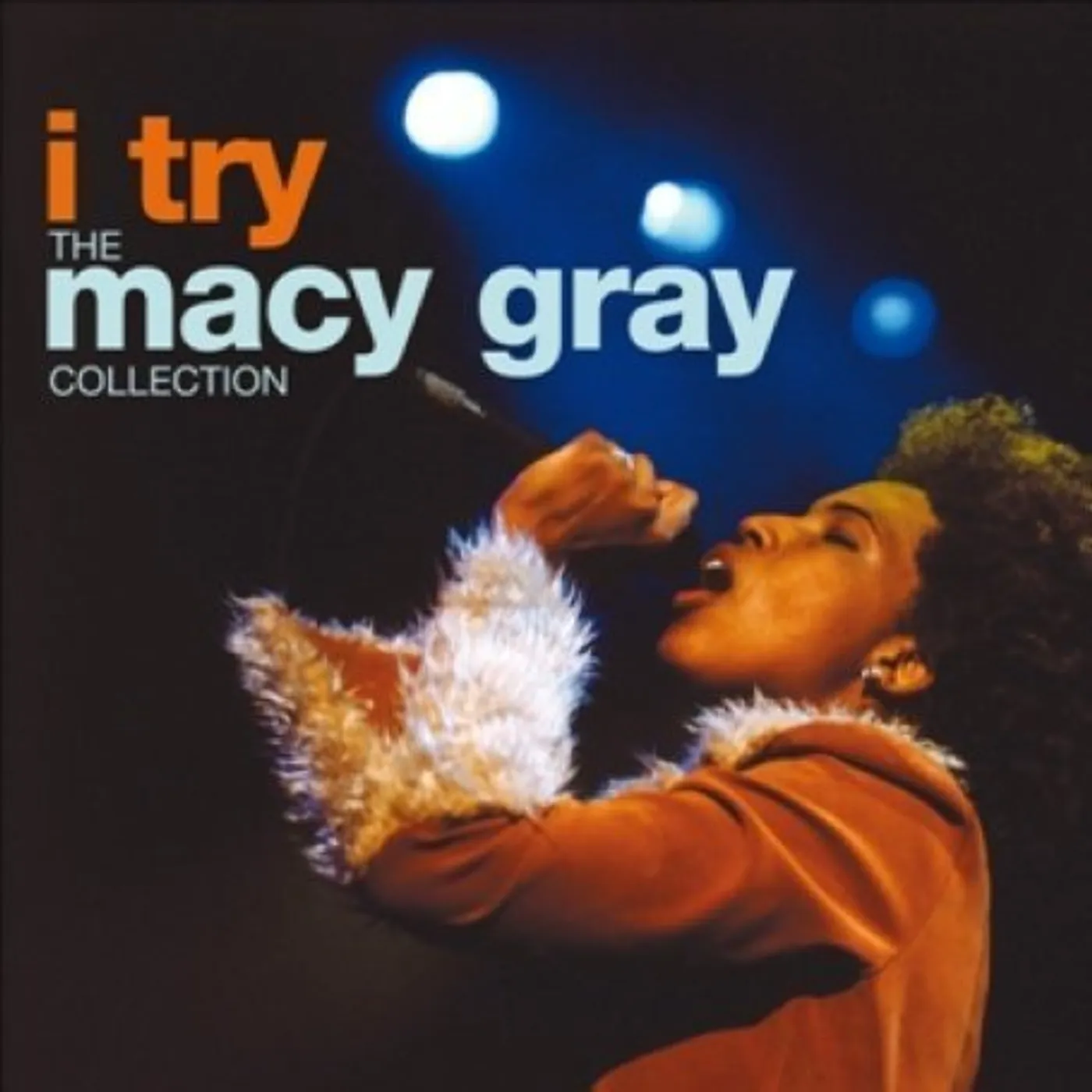 I TRY: MACY GRAY COLLECTION CD