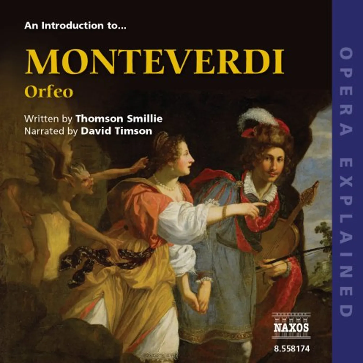 Monteverdi INTRODUCTION TO ORFEO: OPERA EXPLAINED CD