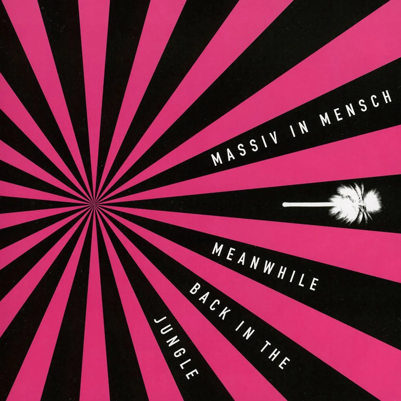 Massiv In Mensch MEANWHILE BACK IN THE JUNGLE CD