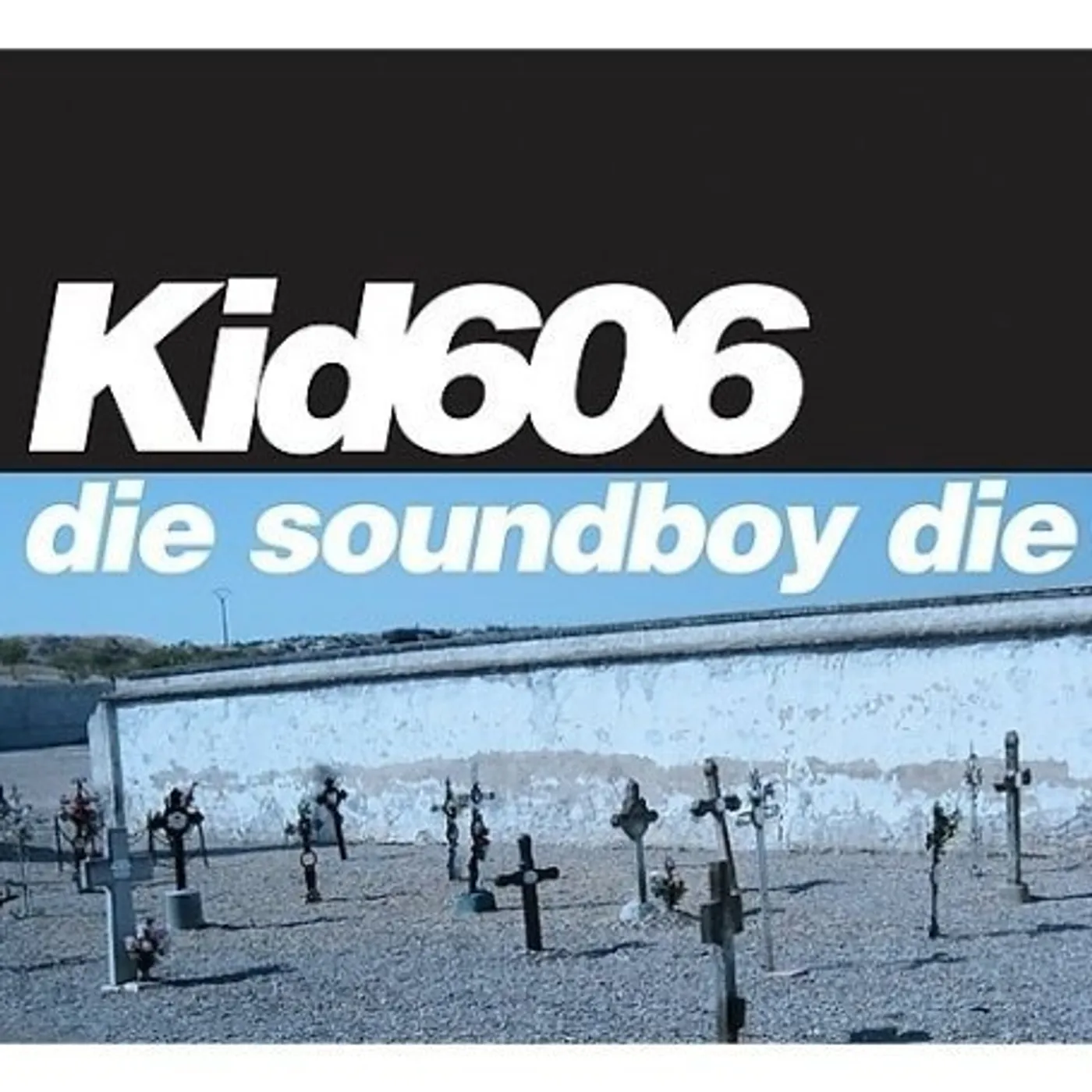 Kid606 Die Soundboy Die Vinyl Record