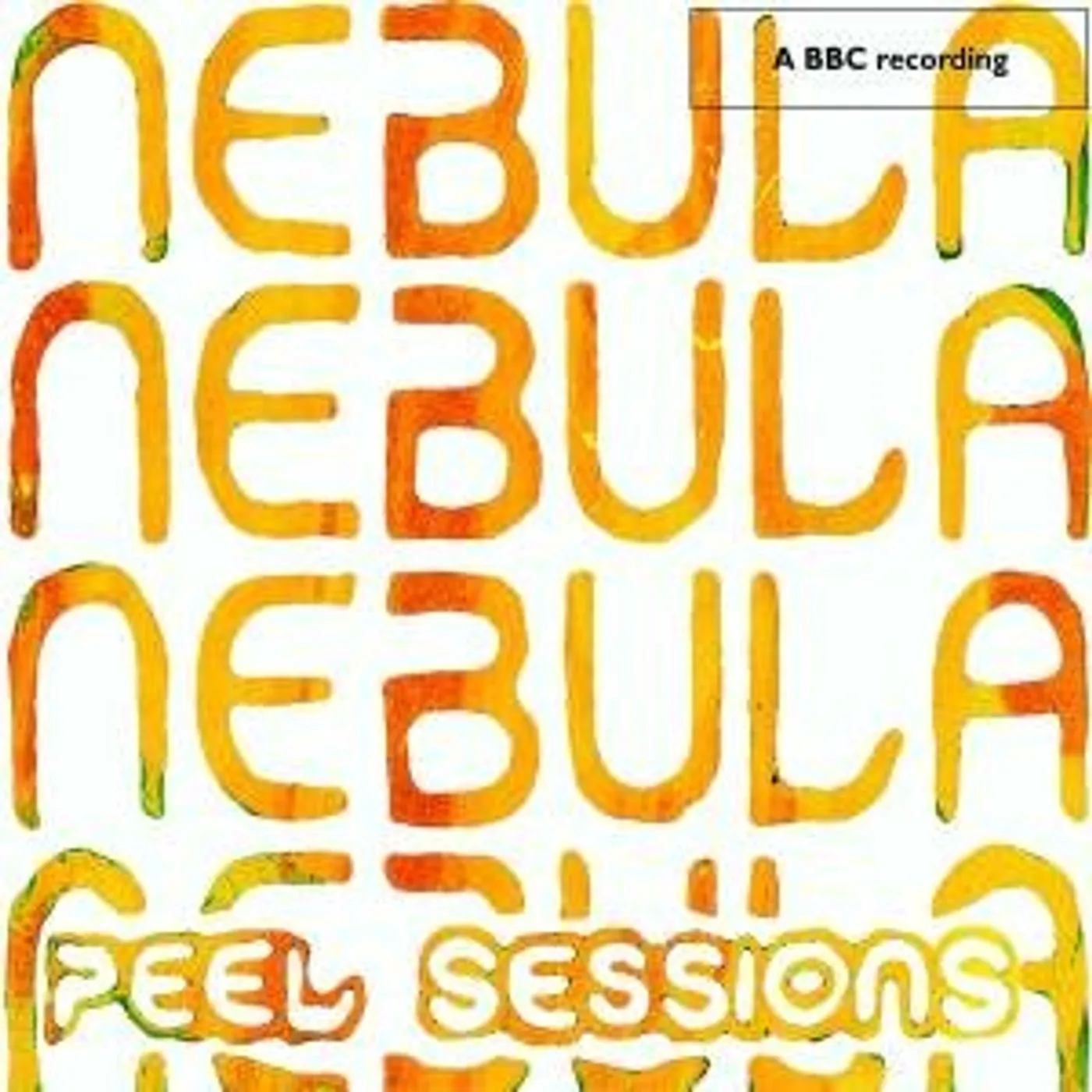 Nebula BBC PEEL SESSIONS CD