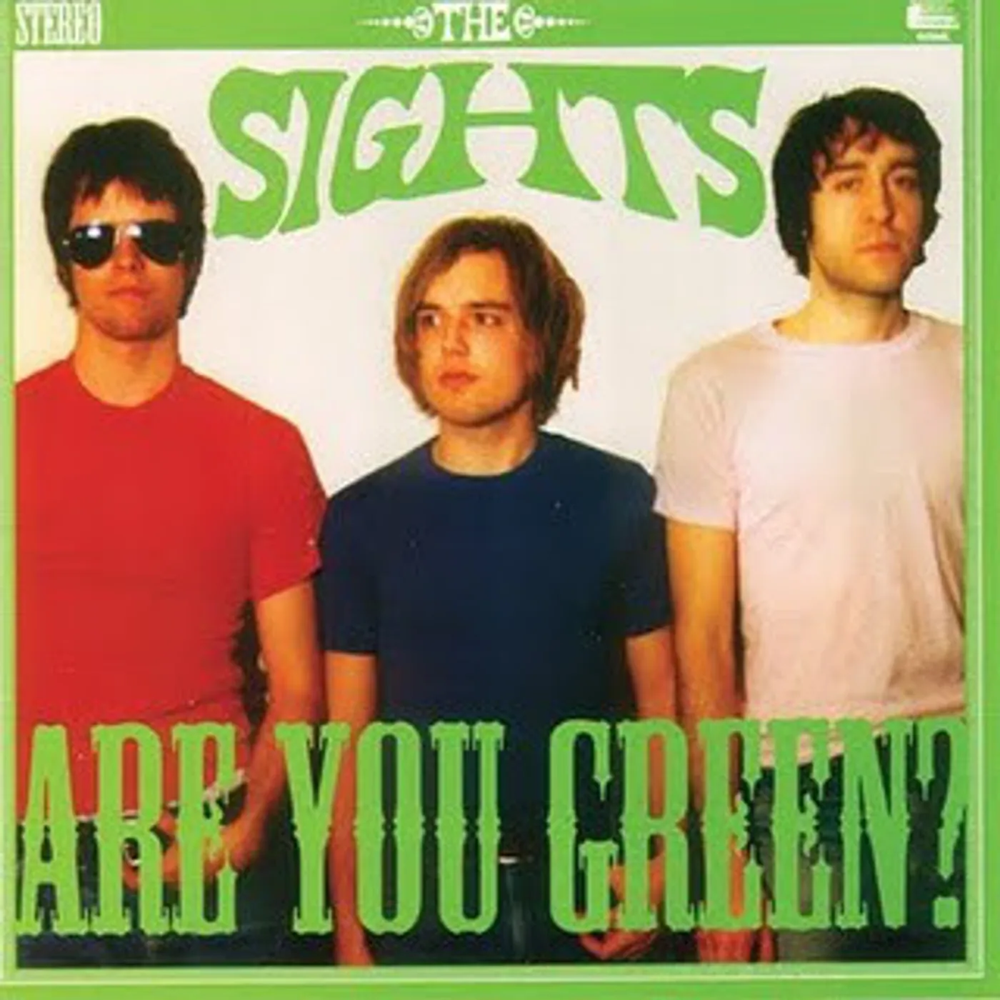 Sights ARE YOU GREEN (Vinyl)