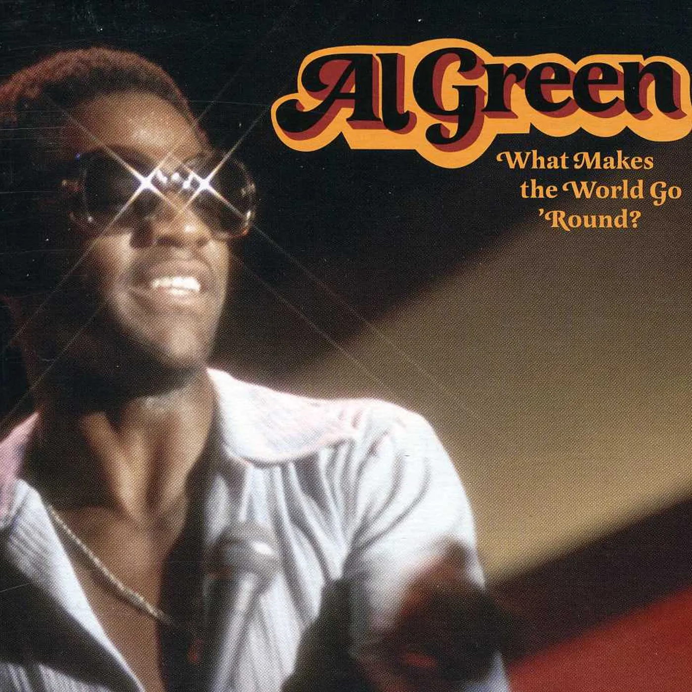 Al Green WHAT MAKES THE WORLD GO ROUND CD