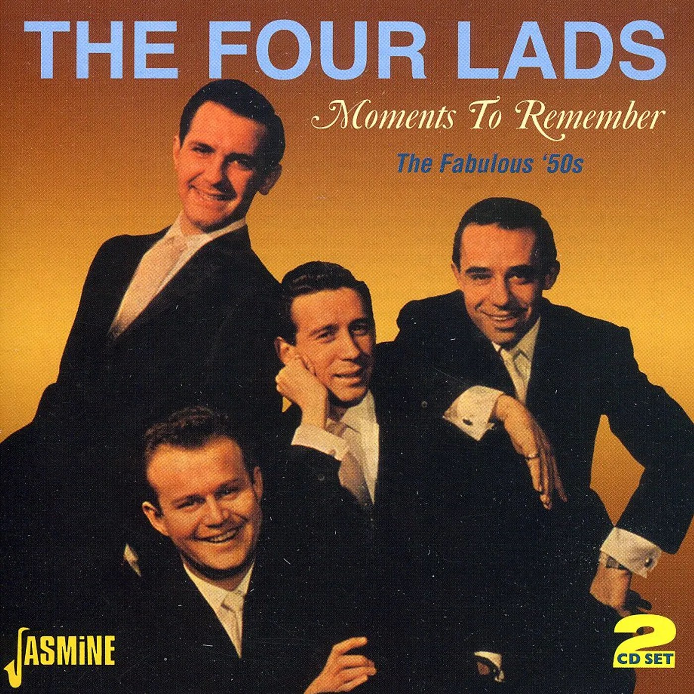 The Four Lads MOMENTS TO REMEMBER / FABULOUS CD