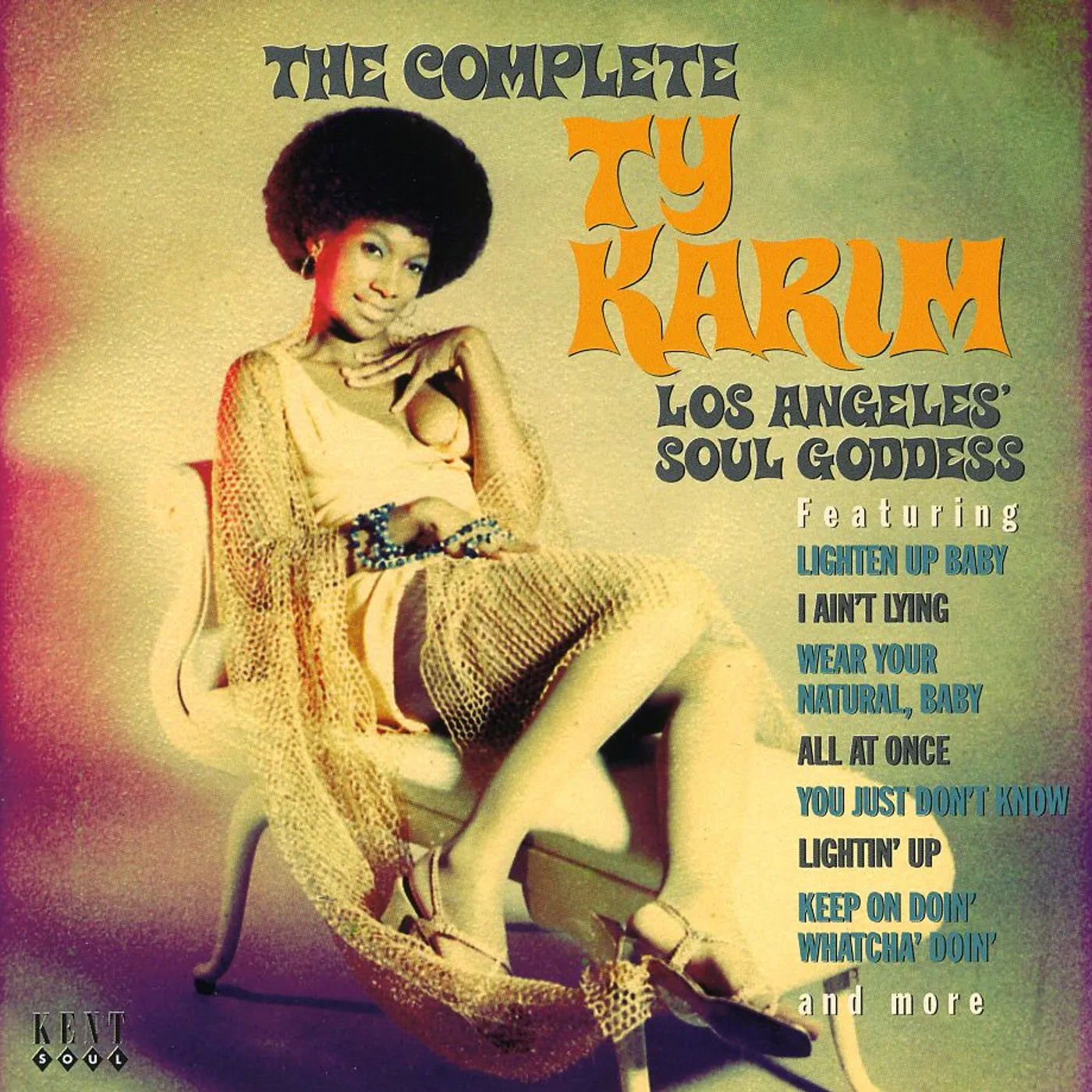 COMPLETE TY KARIM: LOS ANGELES SOUL GODDESS CD