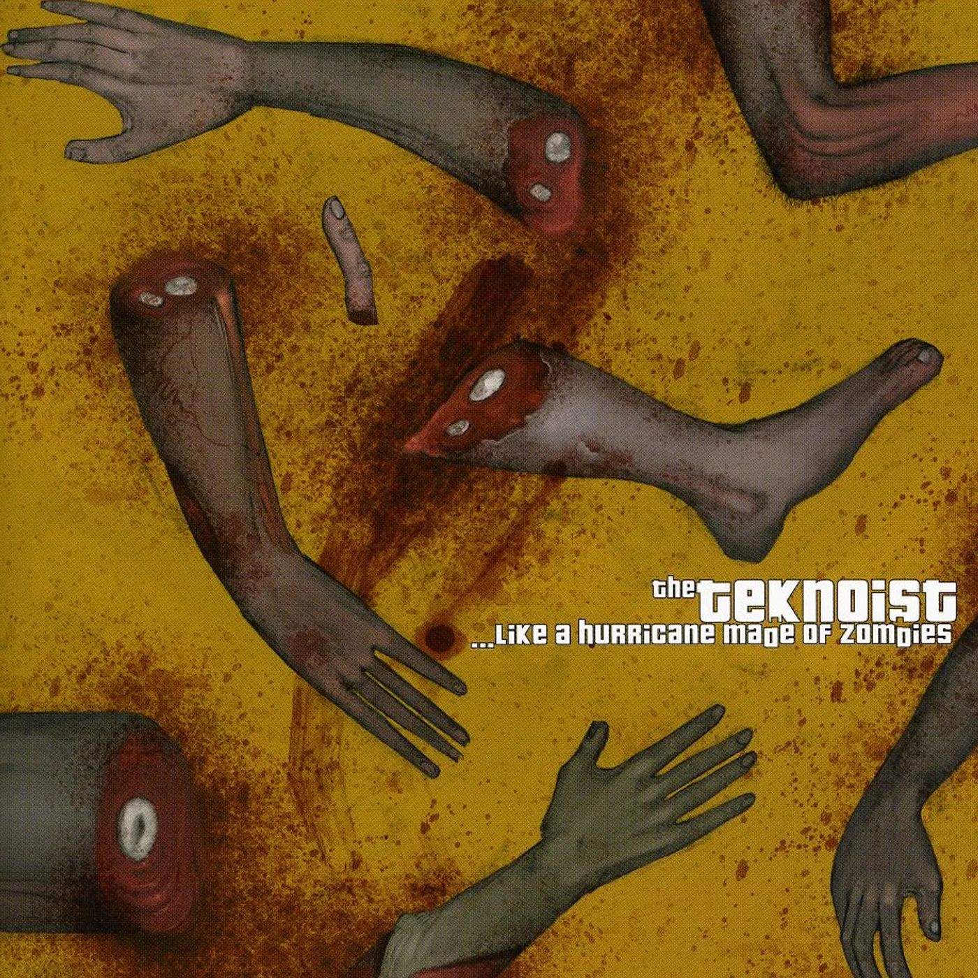 The Teknoist LIKE A HURRICANE MADE OF ZOMBIES CD
