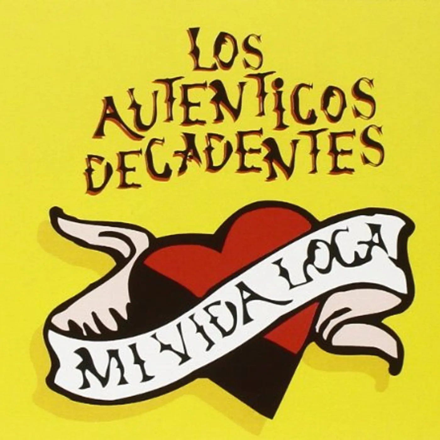 Los Auténticos Decadentes MI VIDA LOCA CD