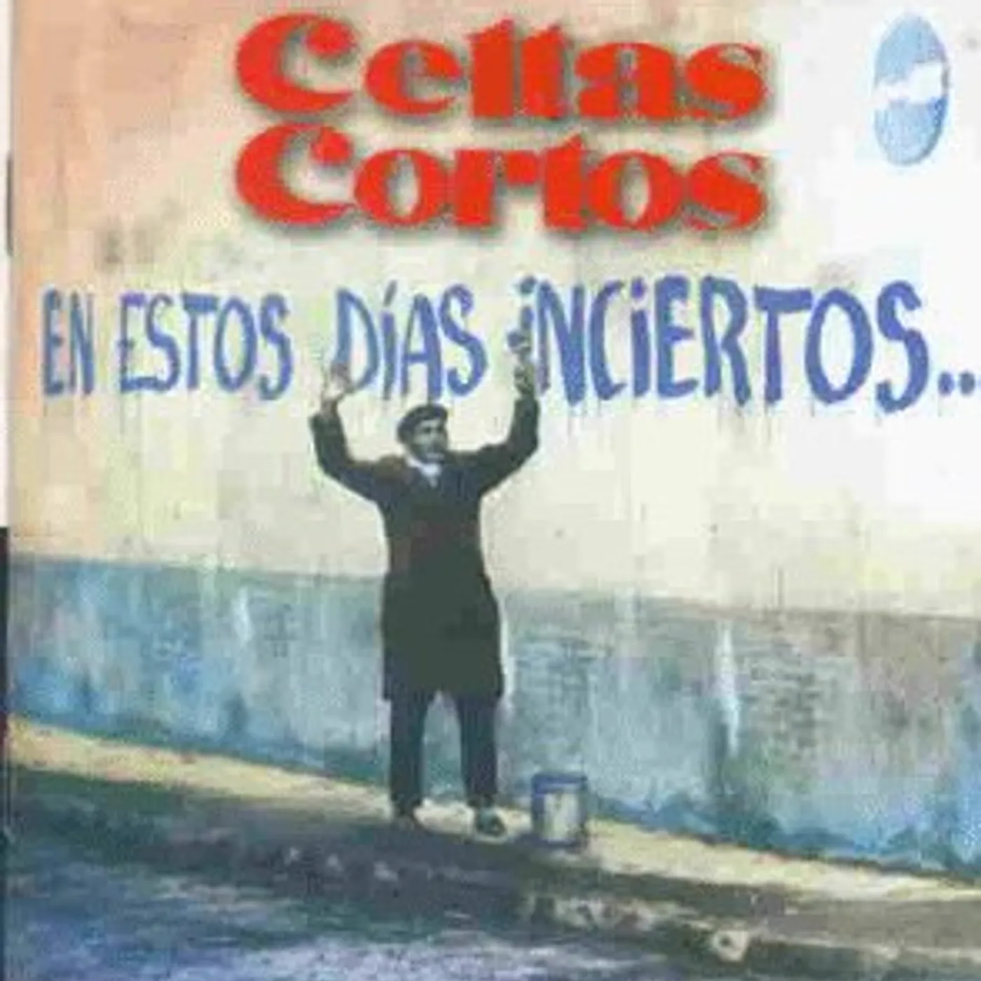 Celtas Cortos ESTOS DIAS INCIERTOS CD