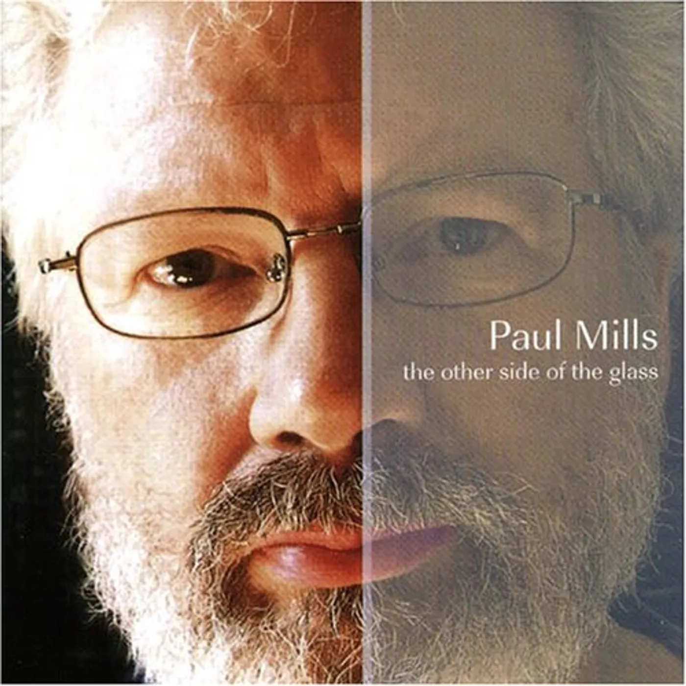 Paul Mills OTHER SIDE OF THE GLASS CD