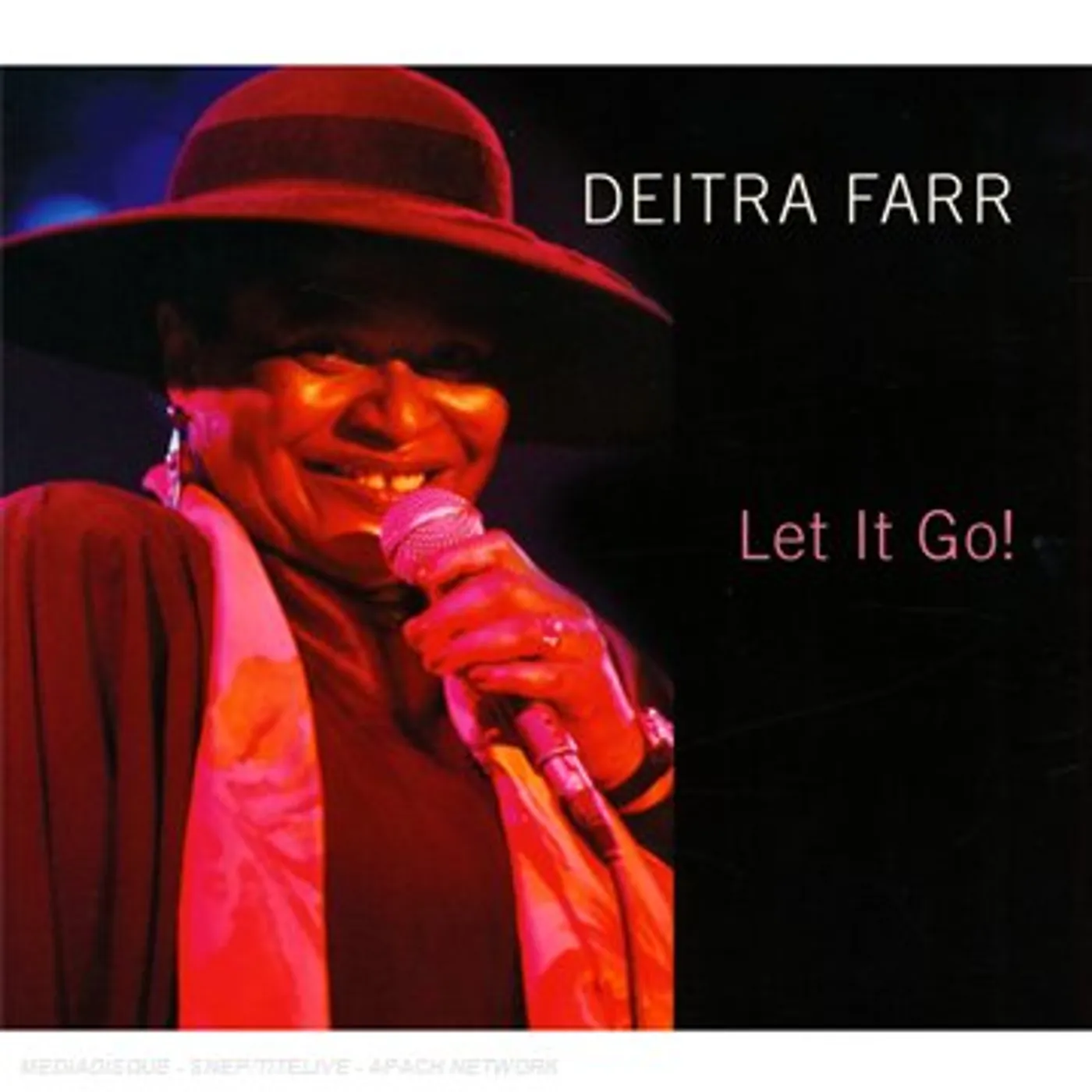 Deitra Farr LET IT GO CD