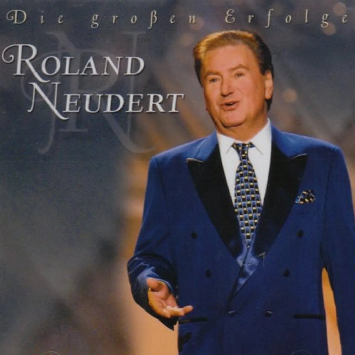 Roland Neudert DIE GROBEN ERFOLGE CD