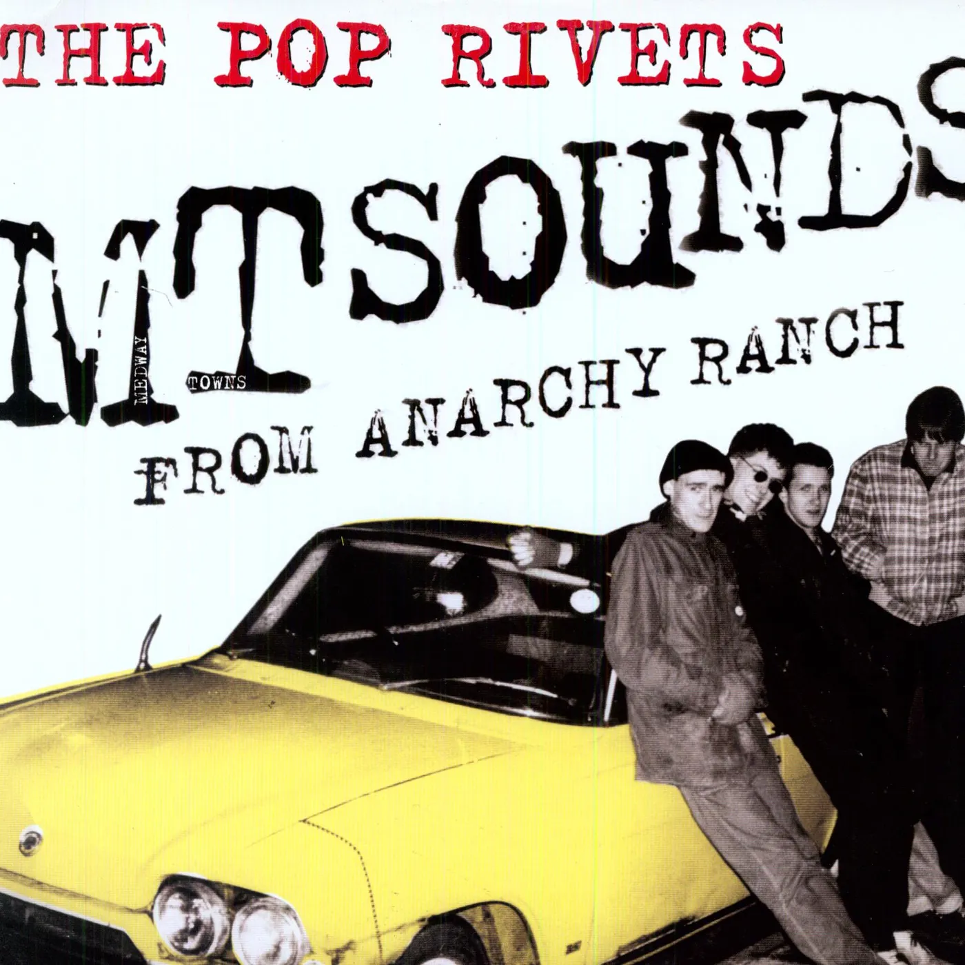 The Pop Rivets EMPTY SOUNDS FROM ANARCHY RANCH Vinyl Record
