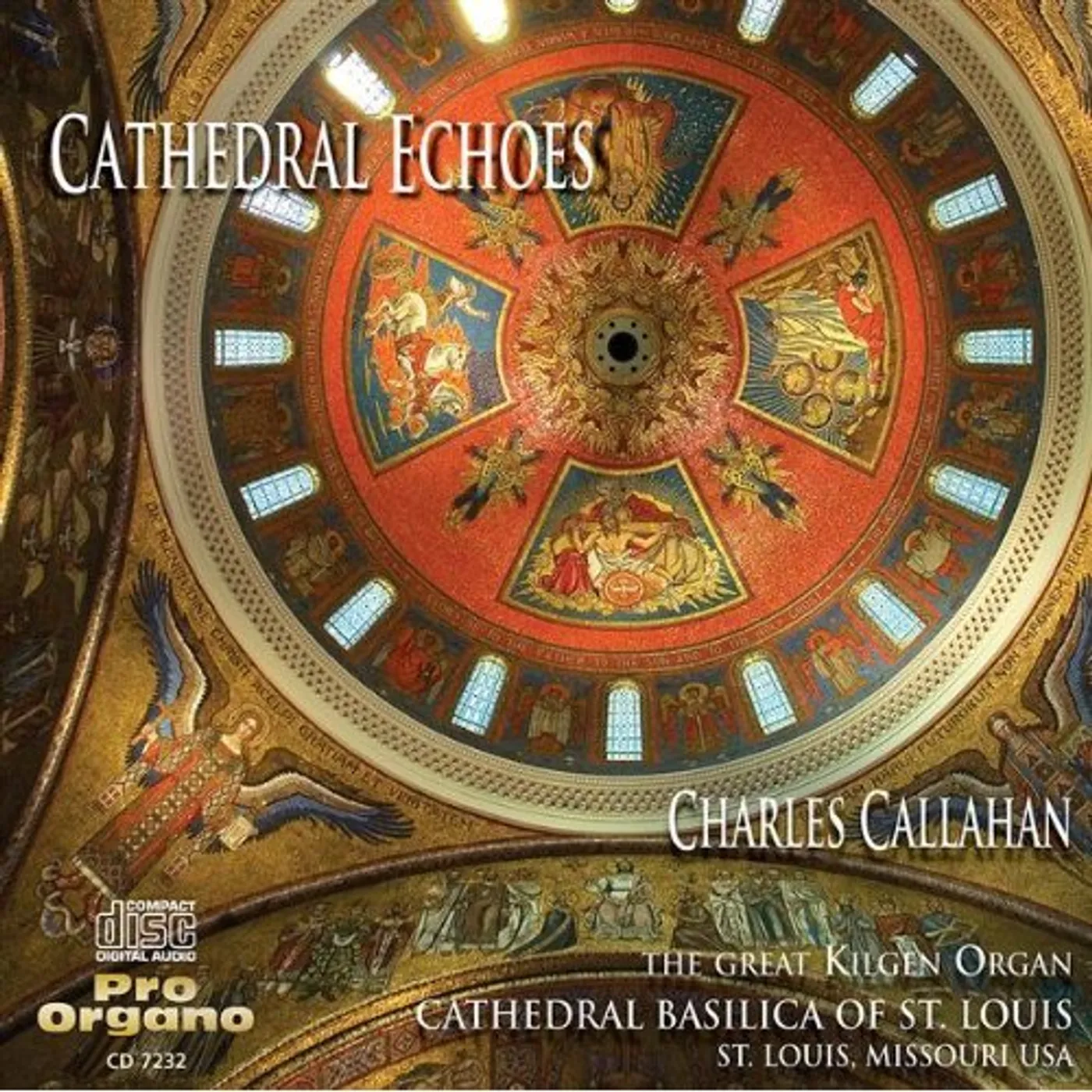 Charles Callahan CATHEDRAL ECHOES CD