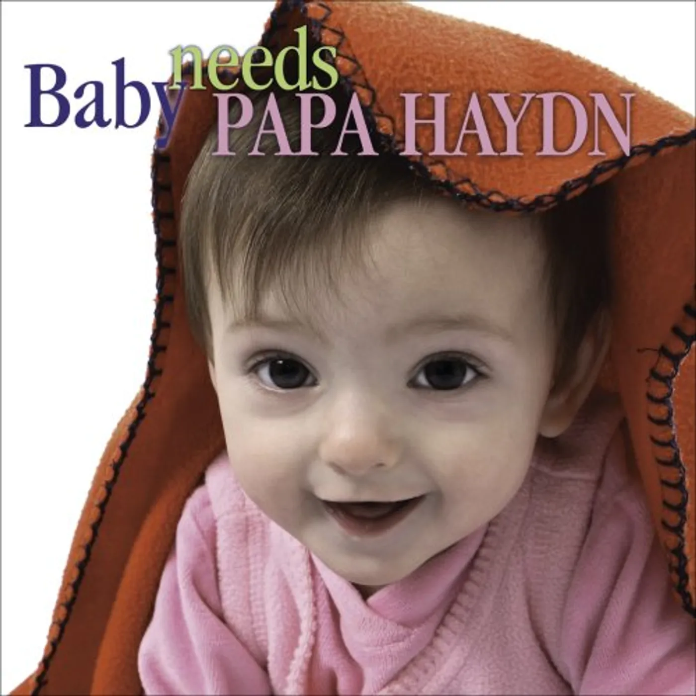 BABY NEEDS PAPA HAYDN CD