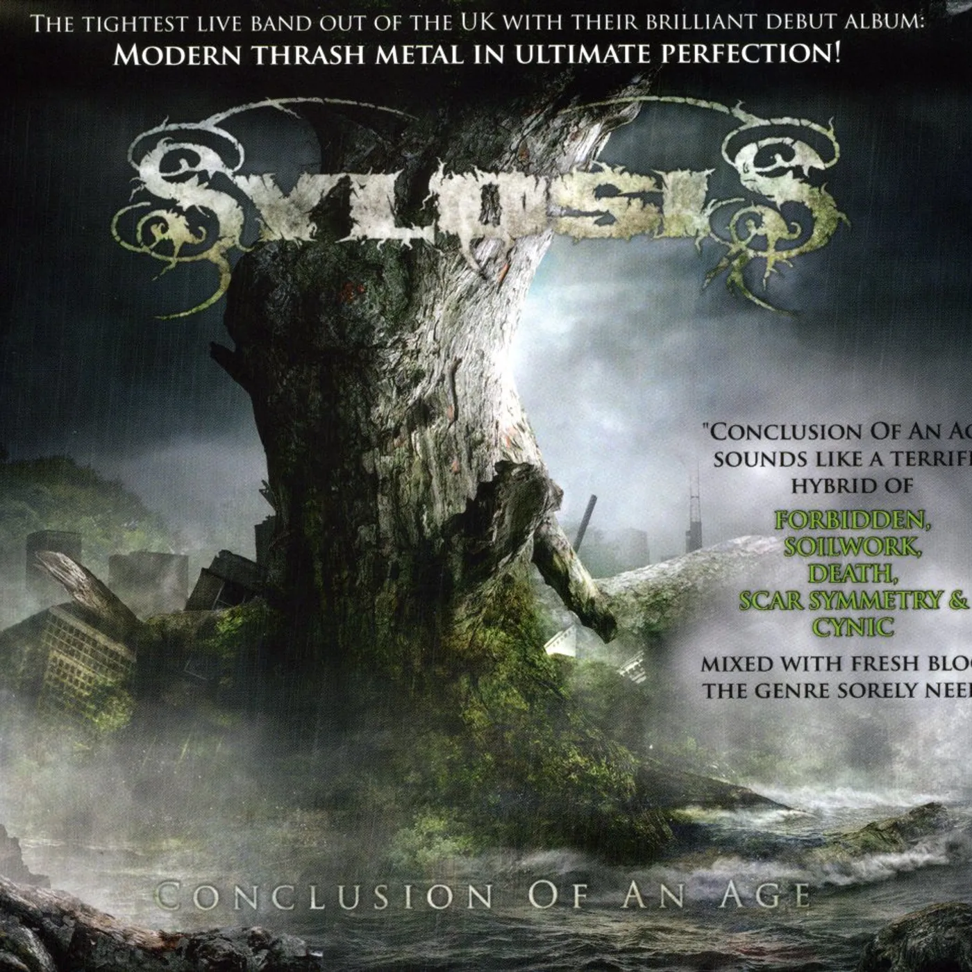 Sylosis CONCLUSION OF AN AGE CD