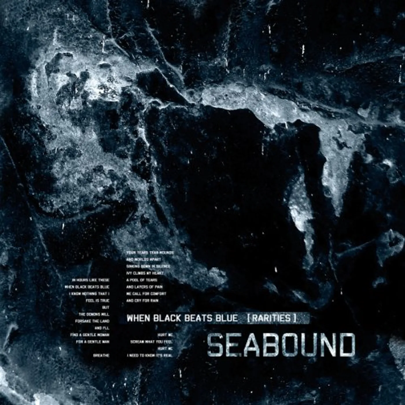 Seabound WHEN BLACK BEATS BLUE: RARITIES CD