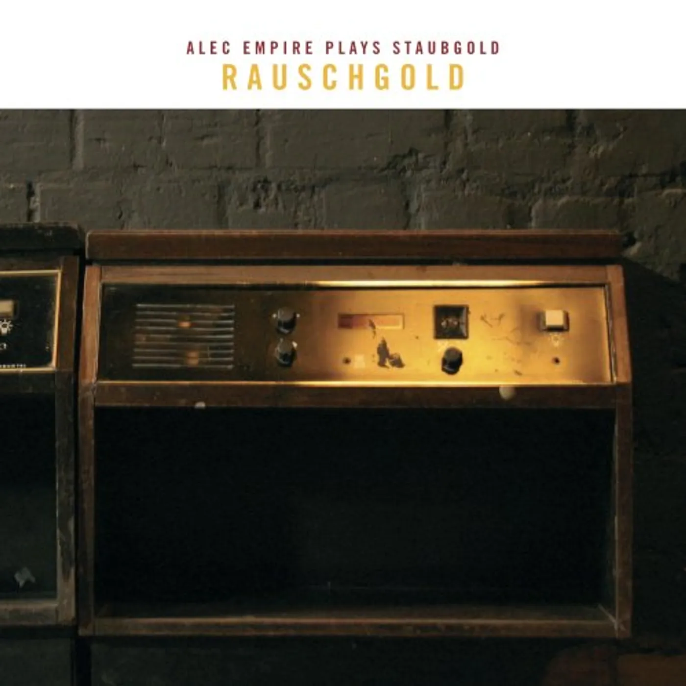 RAUSCHGOLD: ALEC EMPIRE PLAYS STAUBGOLD CD