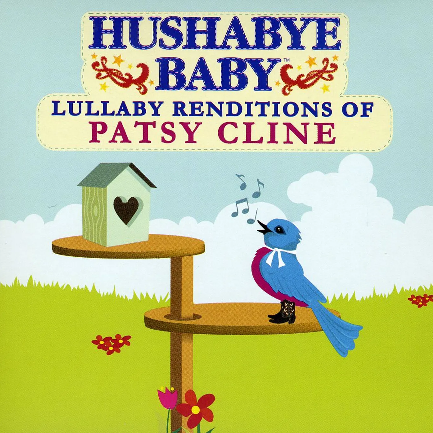 Hushabye Baby LULLABY RENDITIONS OF PATSY CLINE CD