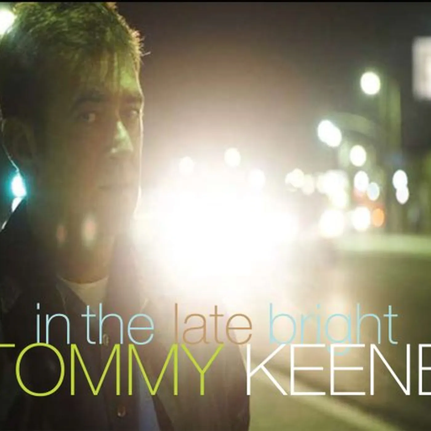 Tommy Keene IN THE LATE BRIGHT CD