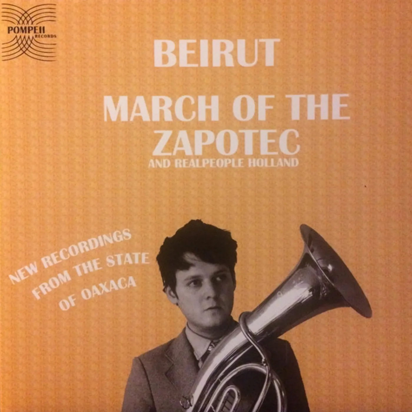 Beirut MARCH OF THE ZAPOTEC CD