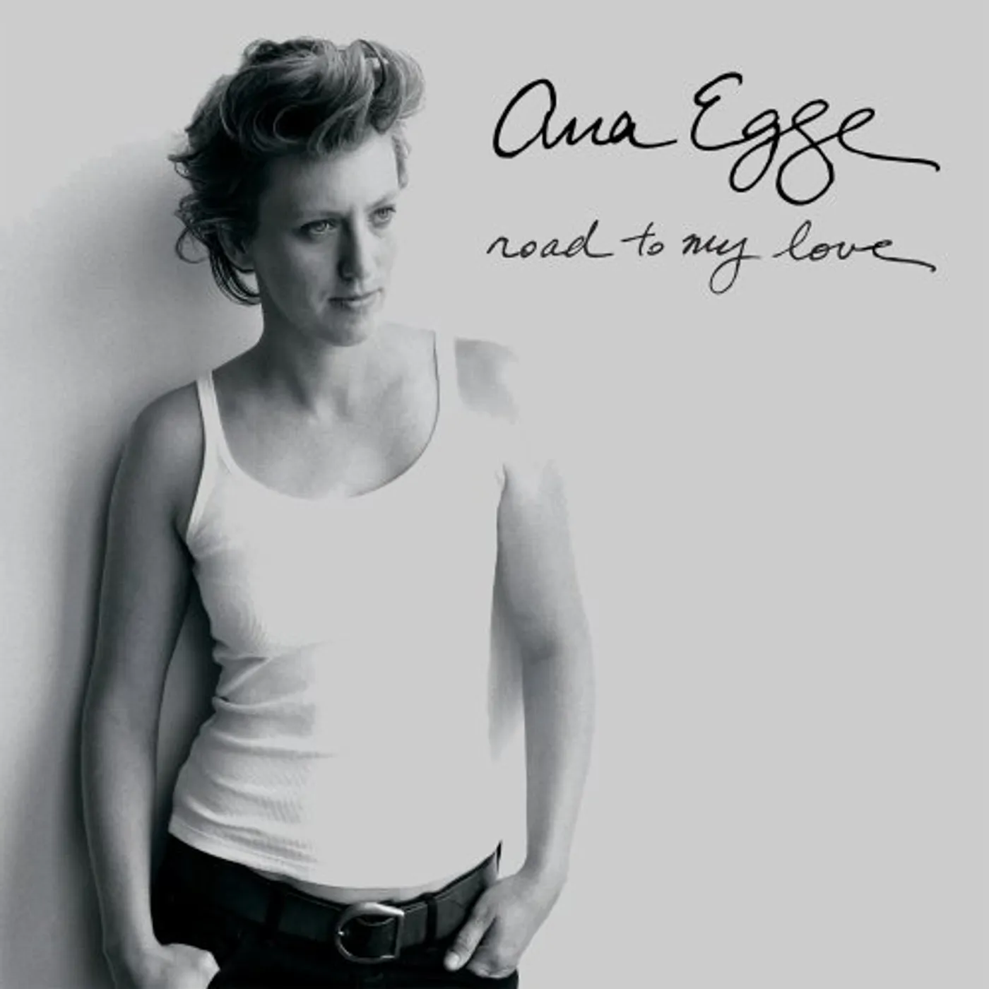 Ana Egge ROAD TO MY LOVE CD