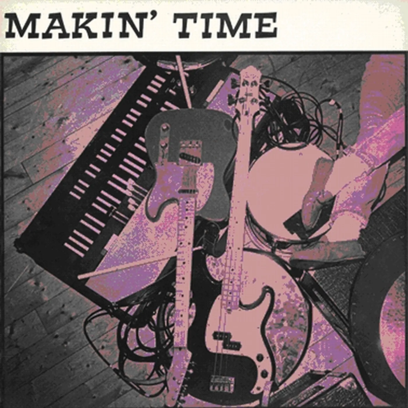 Makin' Time NO LUMPS OF FAT OR GRISTLE CD