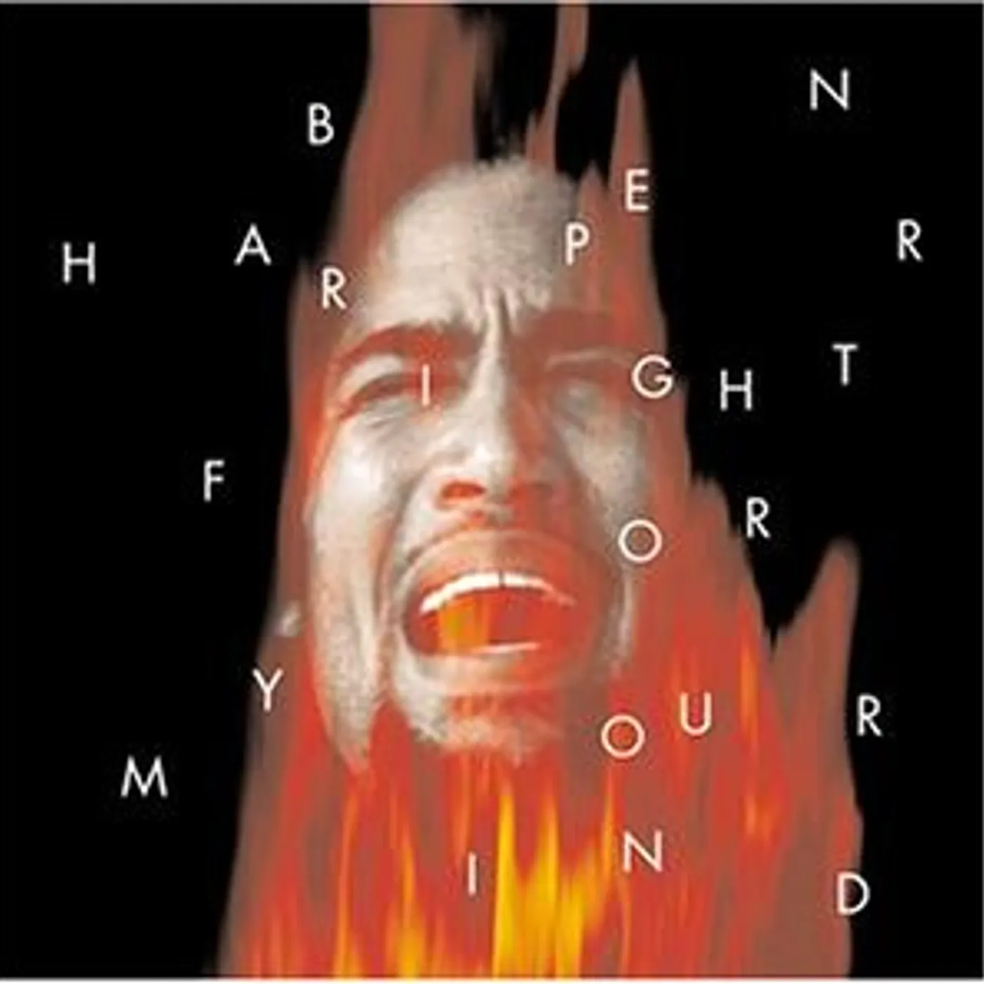 Ben Harper FIGHT FOR YOUR MIND Vinyl Record - Limited Edition, 180 Gram Pressing