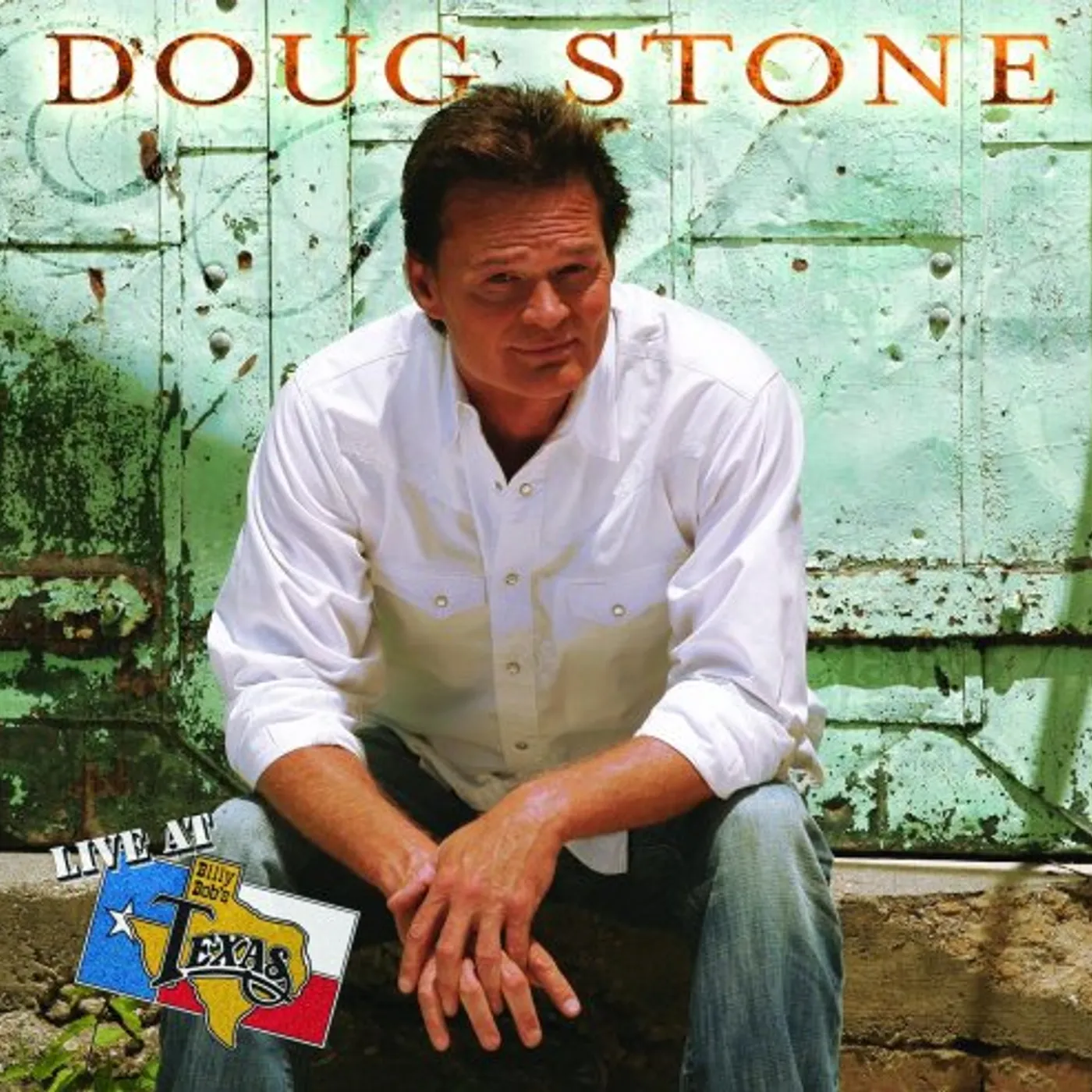 Doug Stone LIVE AT BILLY BOB'S TEXAS CD