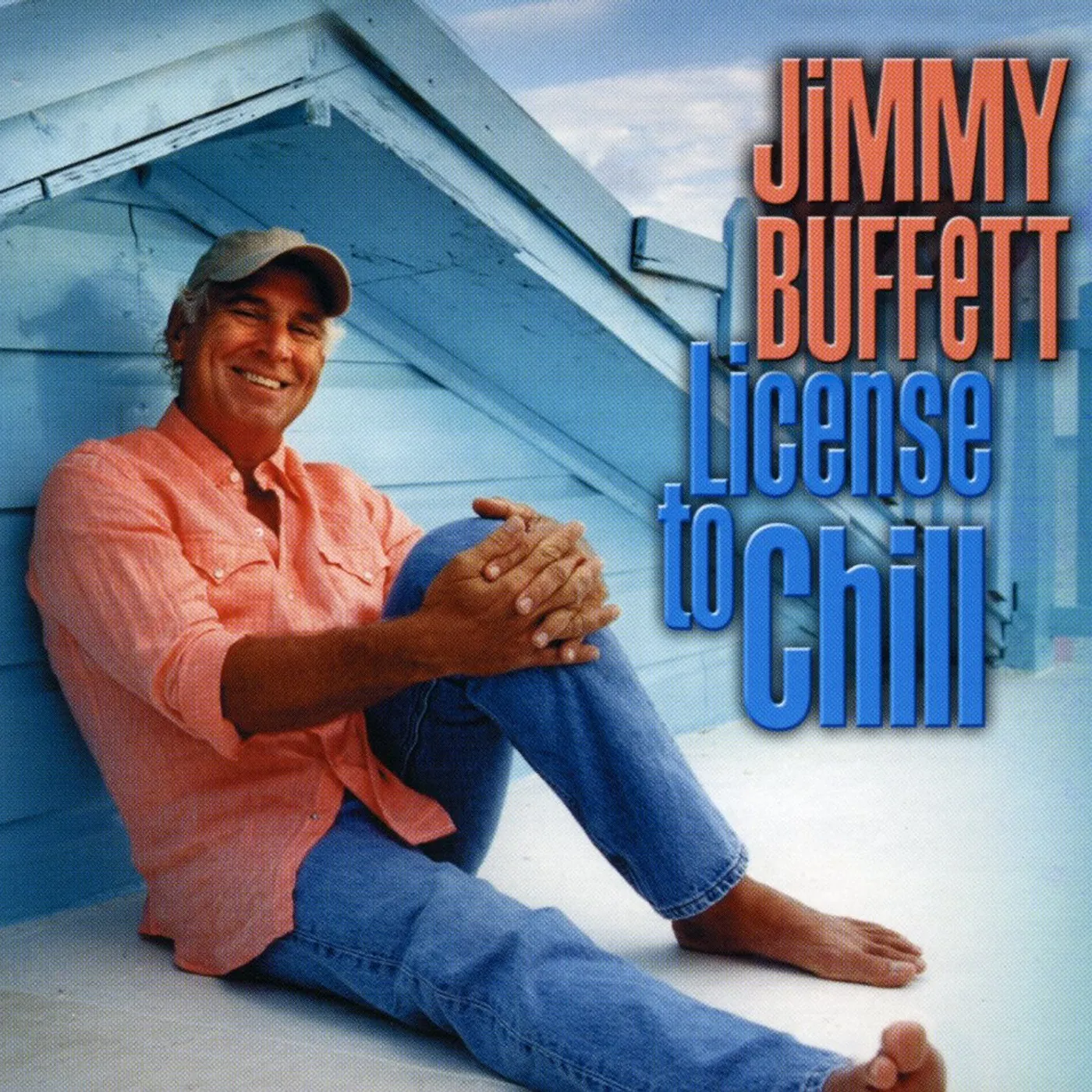 Jimmy Buffett LICENSE TO CHILL CD
