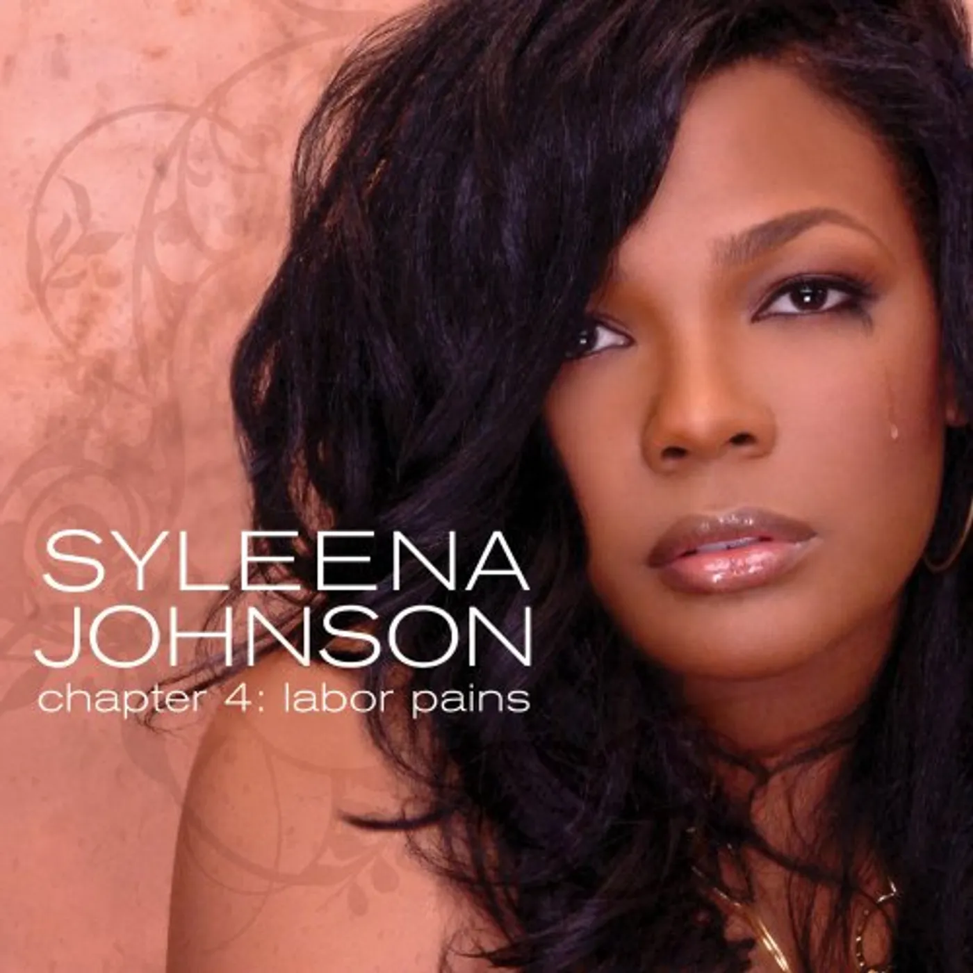 Syleena Johnson CHAPTER 4: LABOR PAINS CD