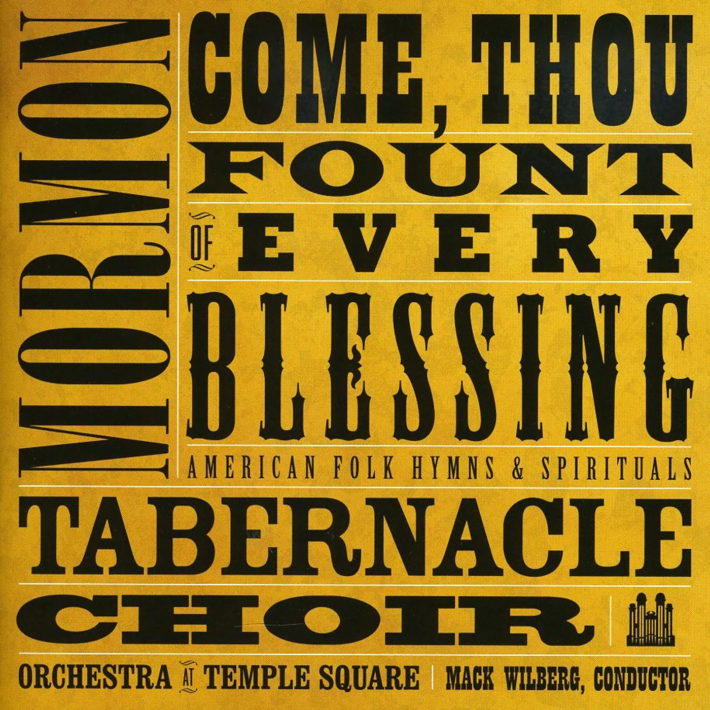 Mormon Tabernacle Choir COME THOU FOUNT OF EVERY BLESSING CD