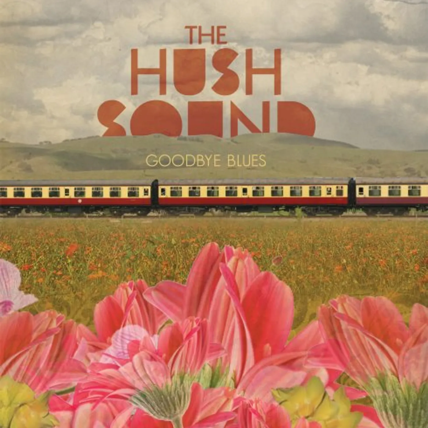 The Hush Sound GOODBYE BLUES (Vinyl)