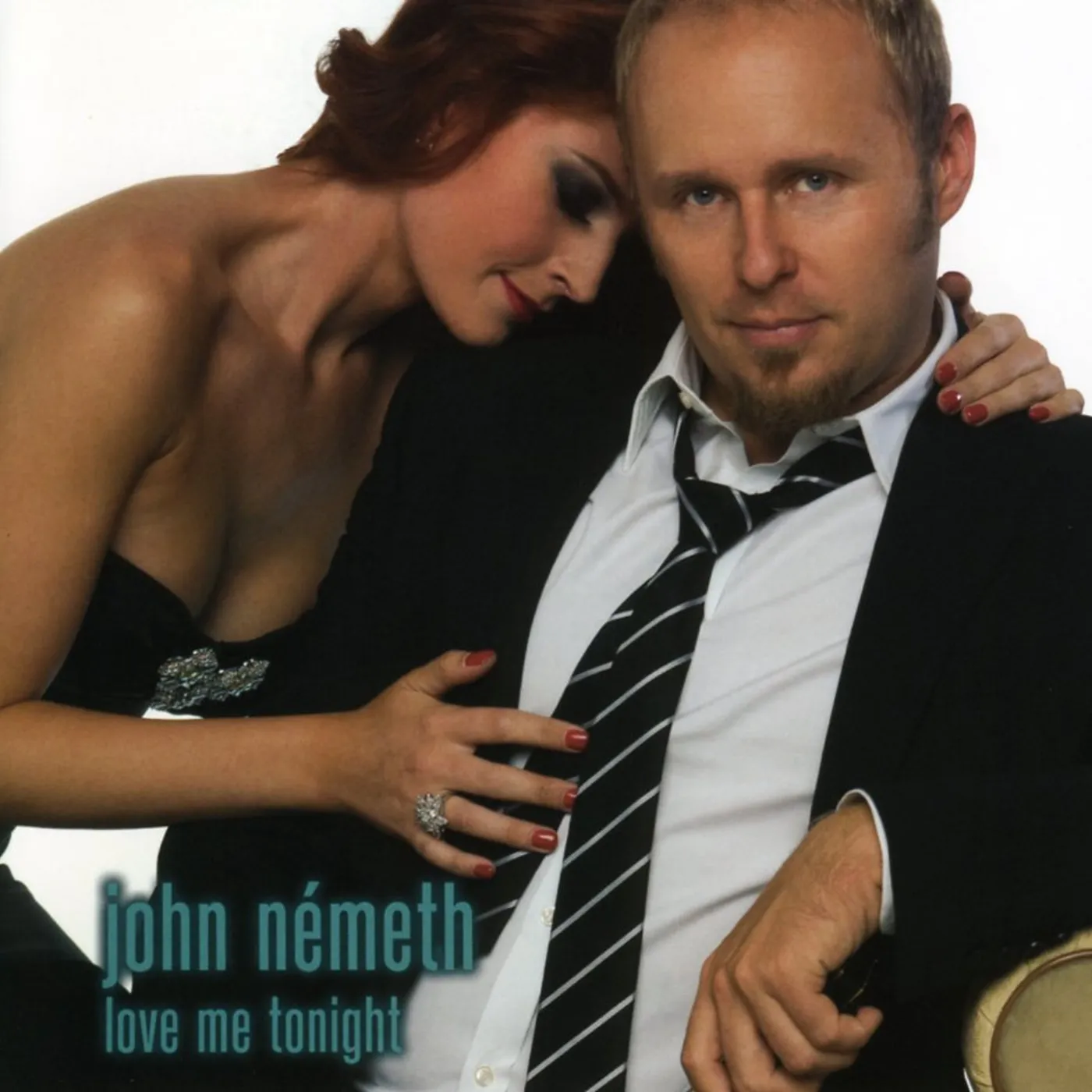 John Németh LOVE ME TONIGHT CD