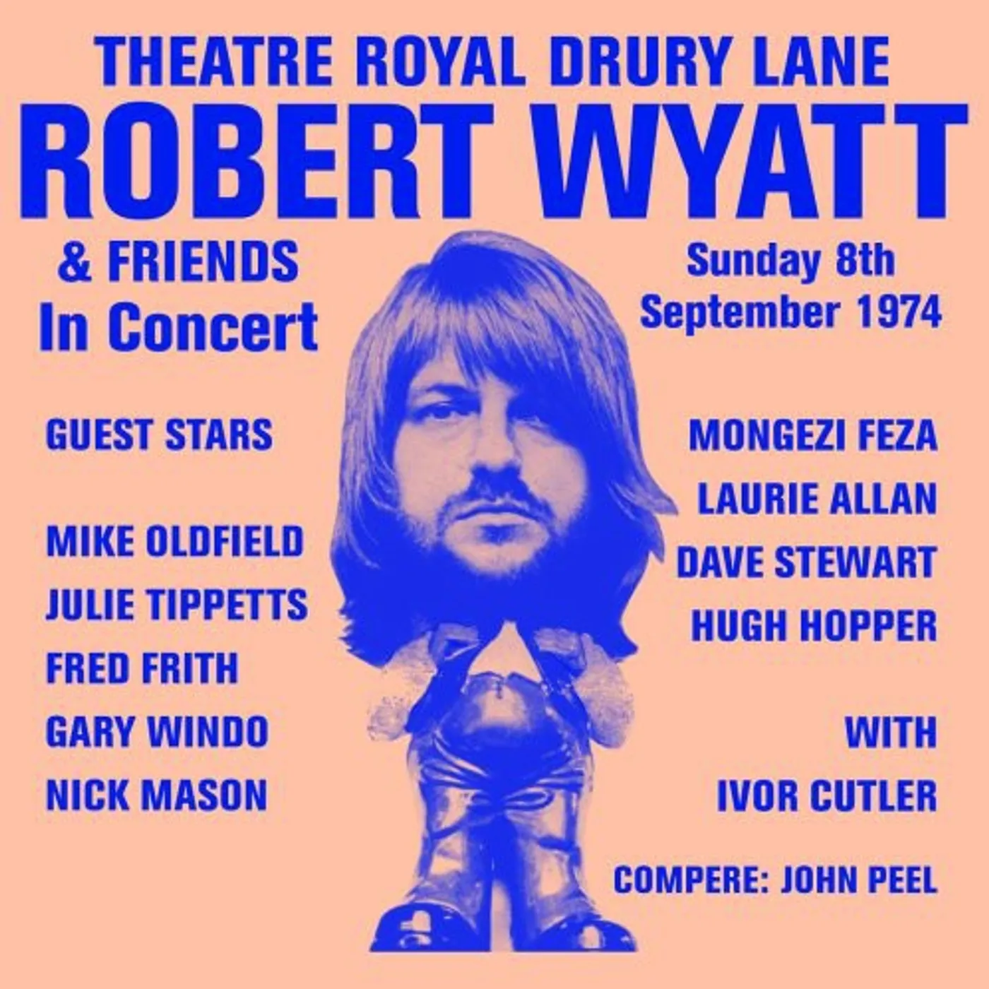 Robert Wyatt THEATRE ROYAL DRURY LANE CD