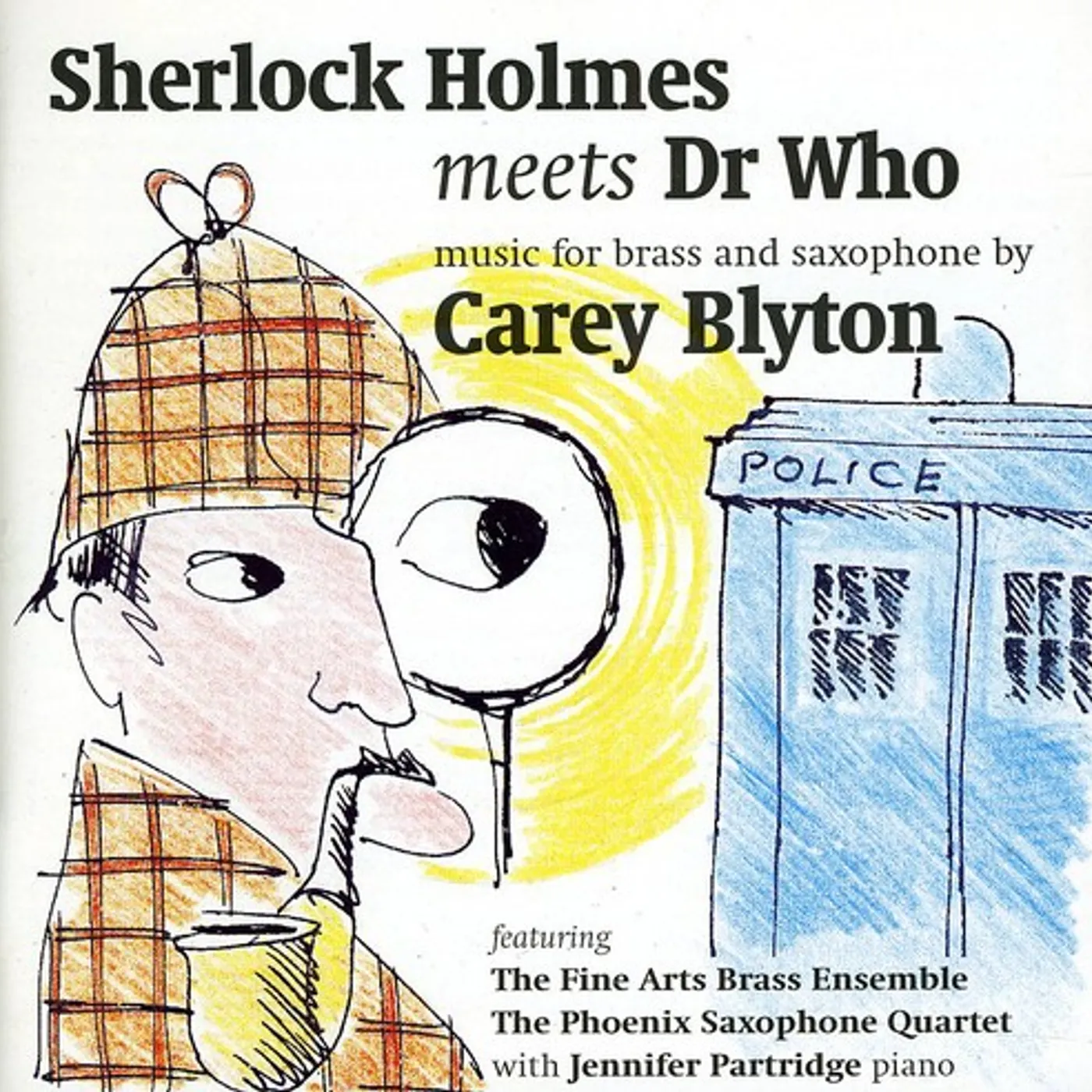 Carey Blyton SHERLOCK HOLMES MEETS DR WHO CD