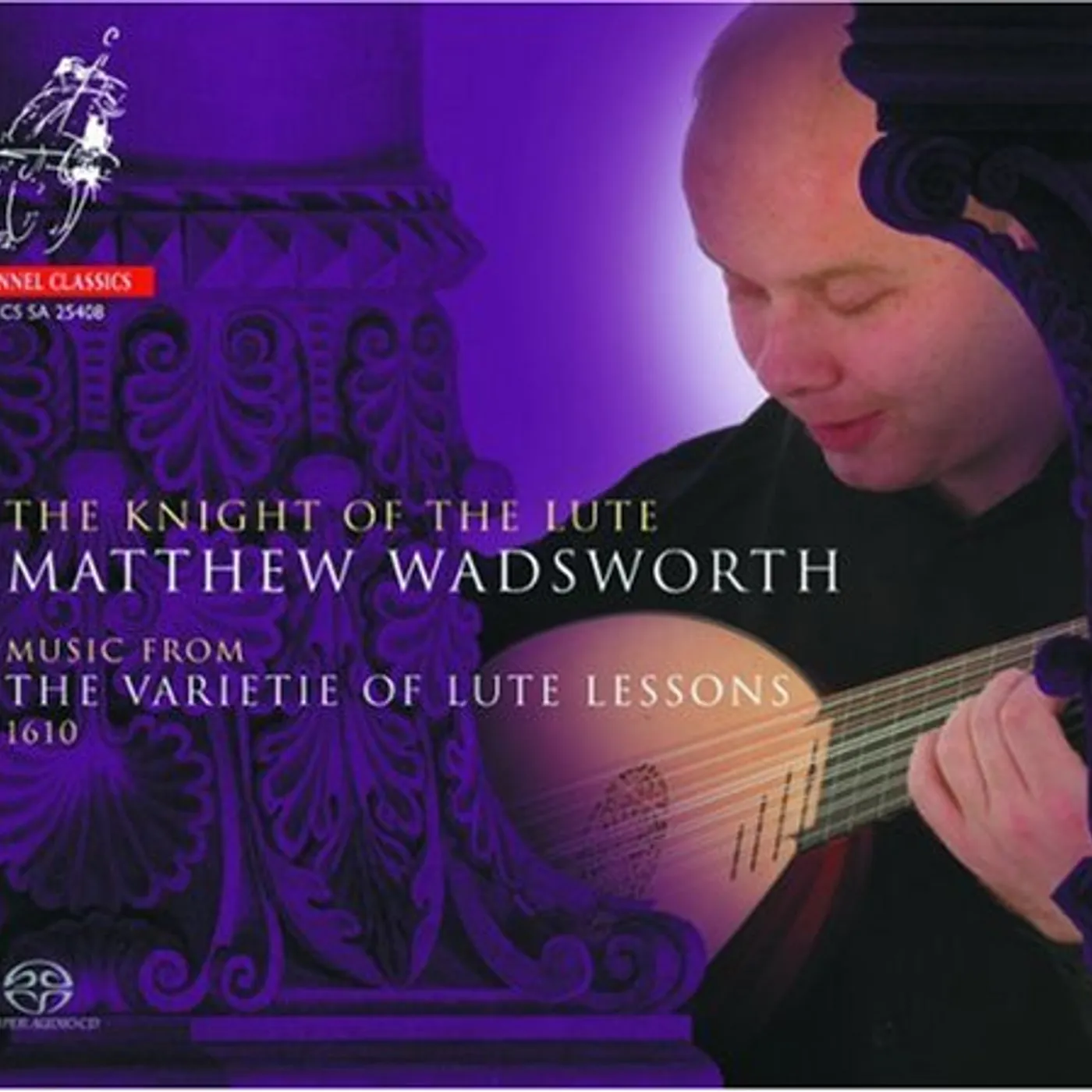 Matthew Wadsworth KNIGHT OF THE LUTE Super Audio CD