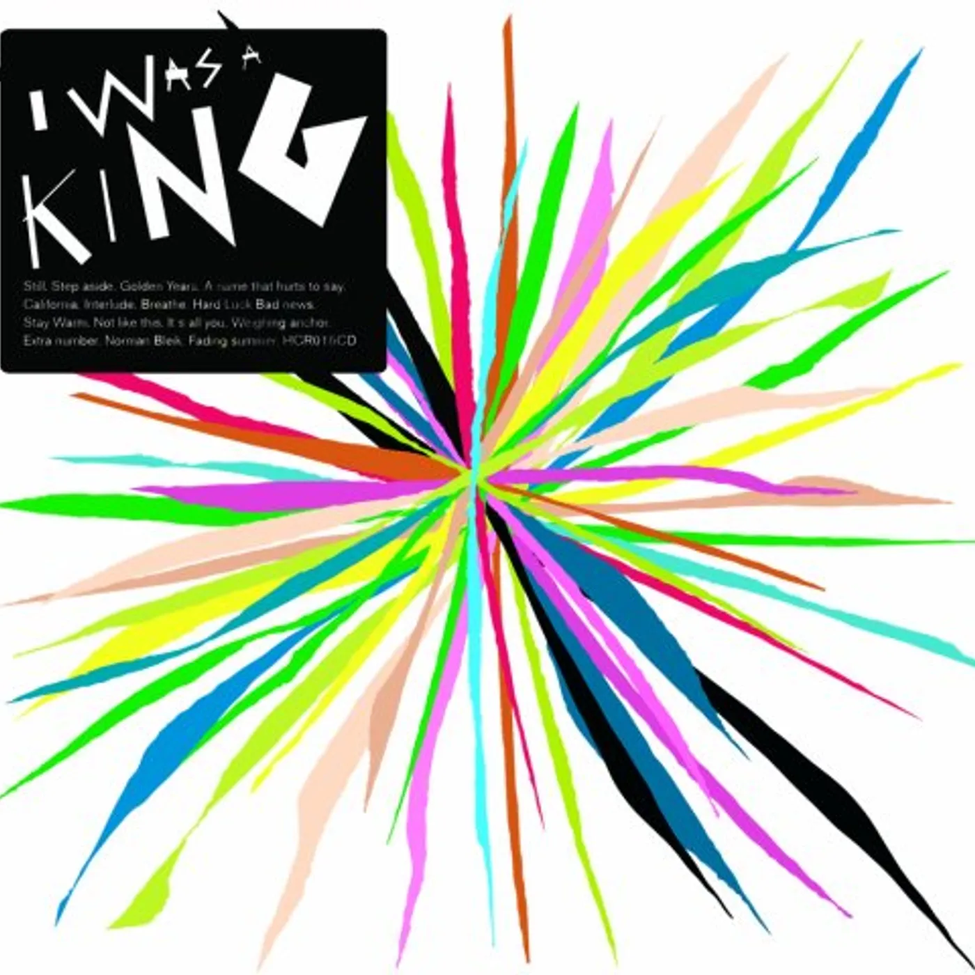 I Was A King Vinyl Record