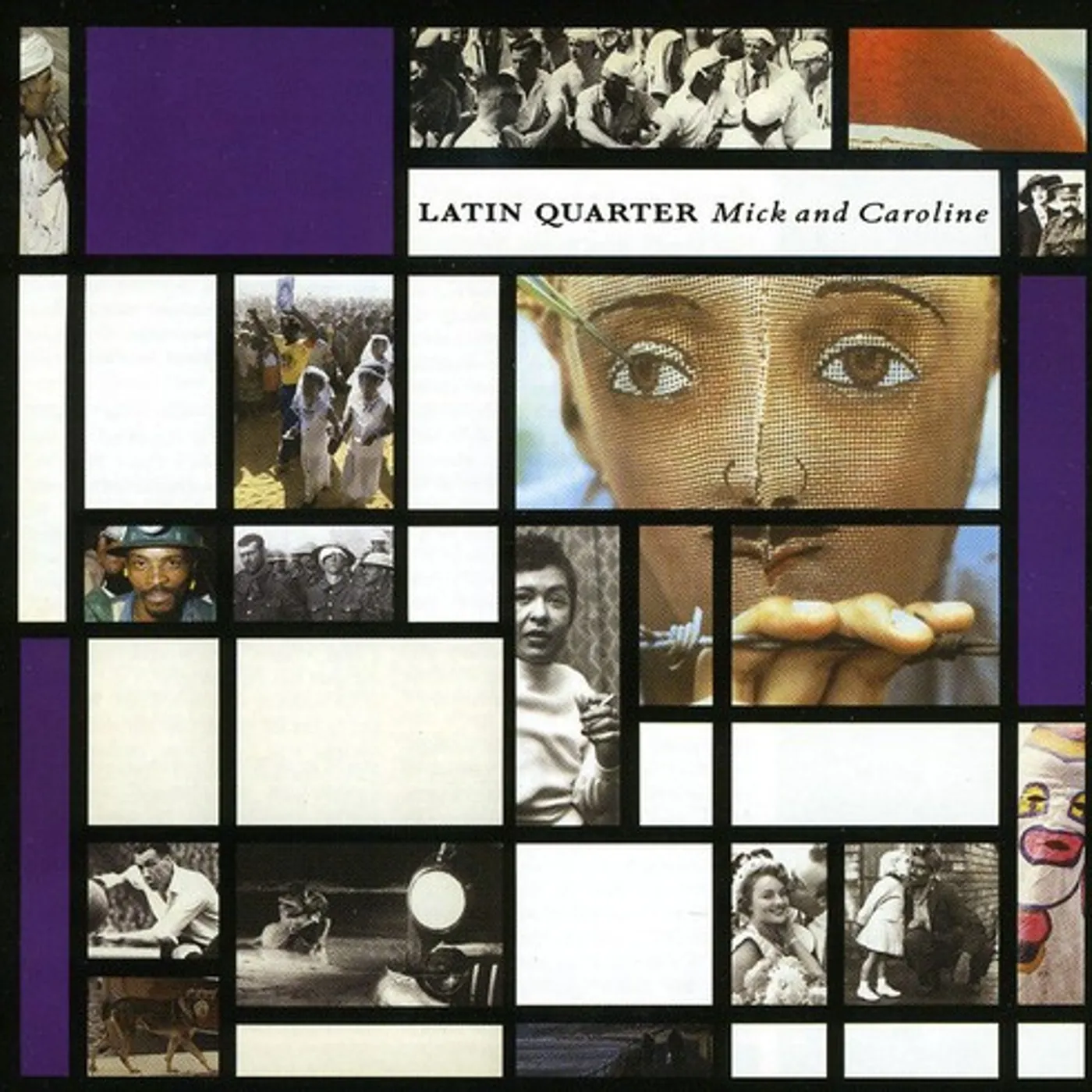 Latin Quarter MICK & CAROLINE CD