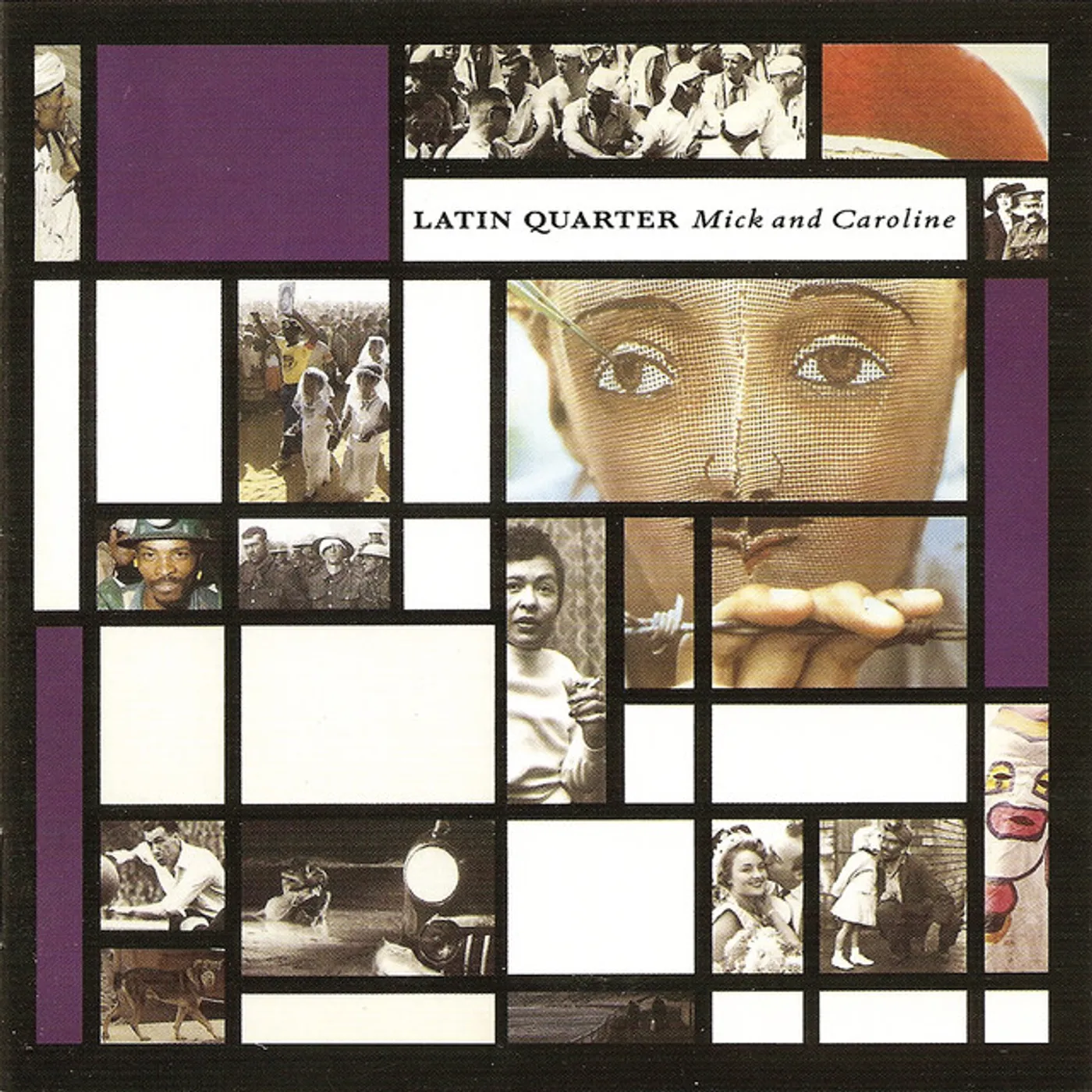 Latin Quarter MICK & CAROLINE CD