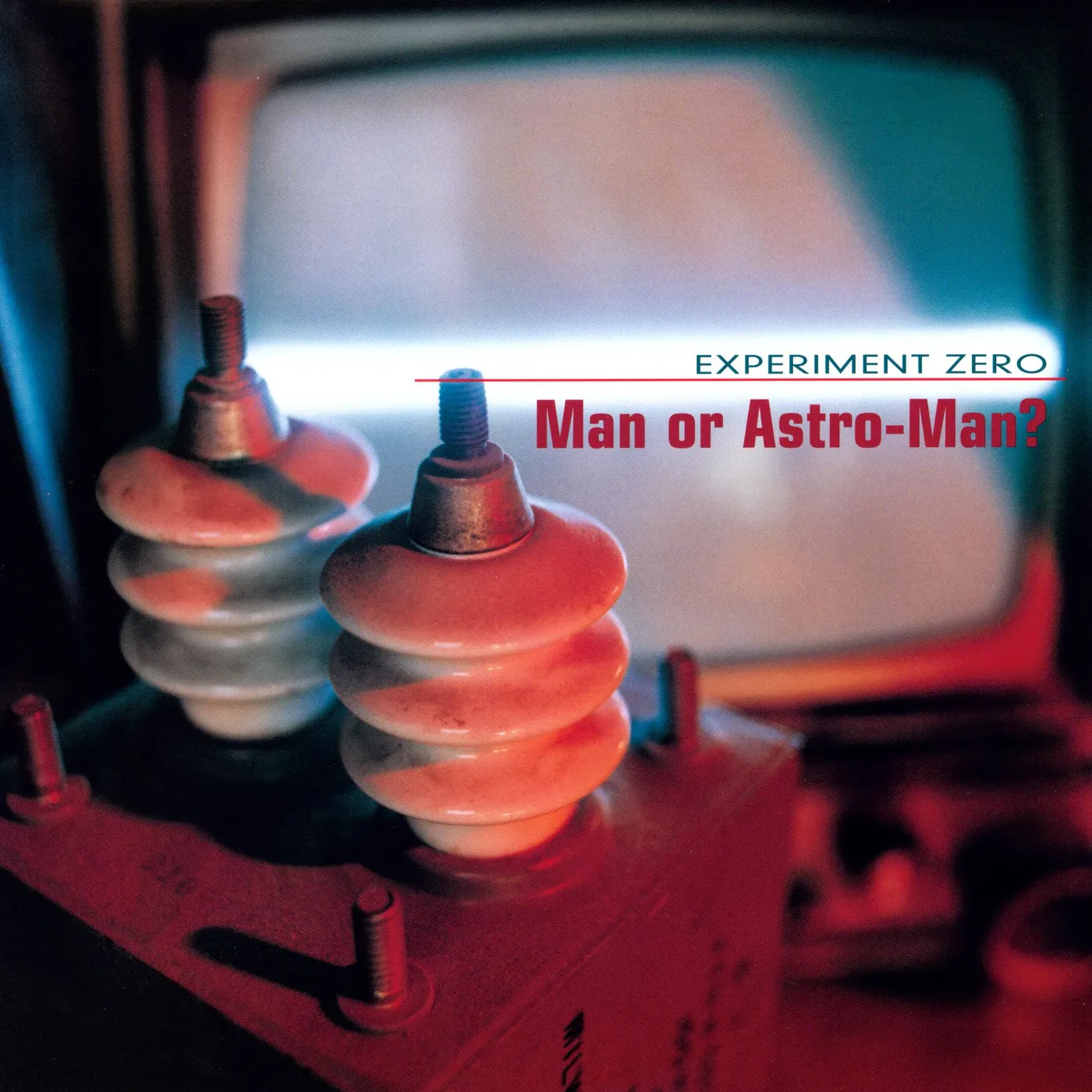 Man Or Astro-Man? Experiment Zero Vinyl Record