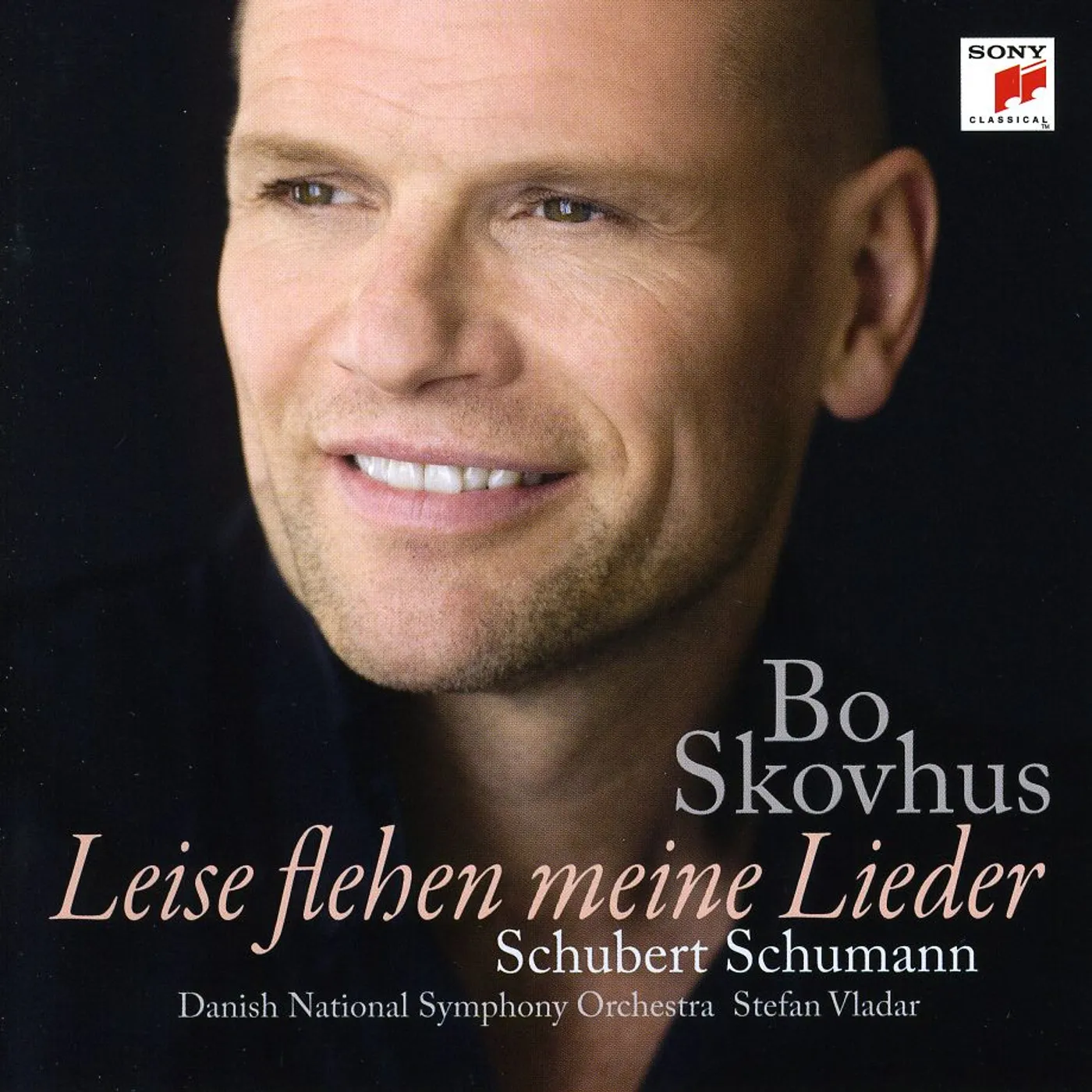 Bo Skovhus LEISE FLEHEN MEINE LIEDER CD