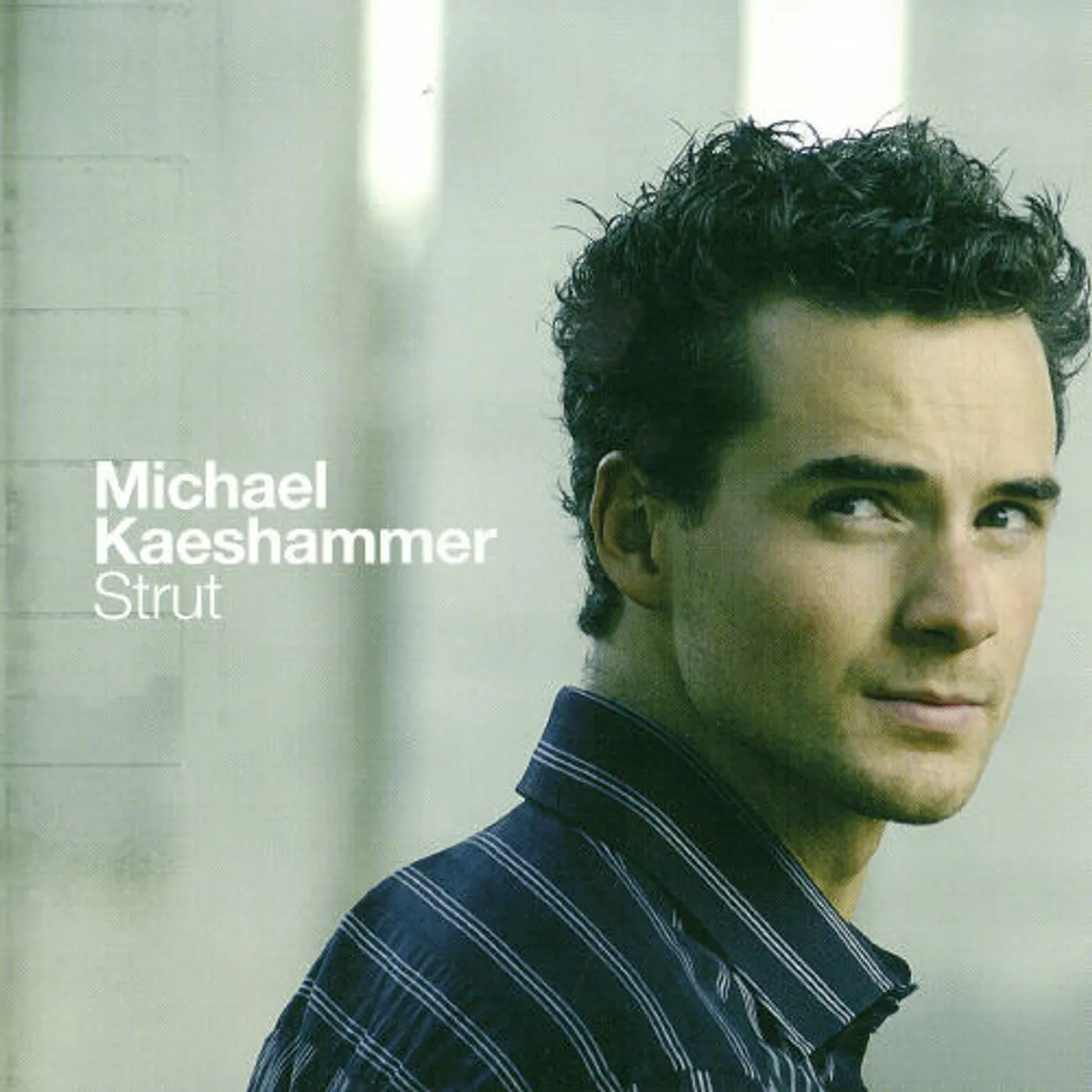 Michael Kaeshammer STRUT CD