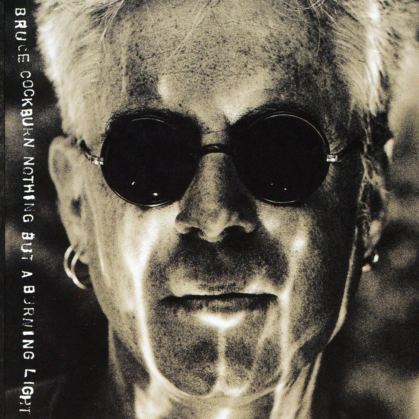 Bruce Cockburn NOTHING BUT A BURNING LIGHT CD