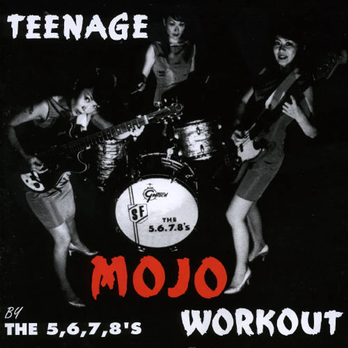 The 5.6.7.8's TEENAGE MOJO WORKOUT CD