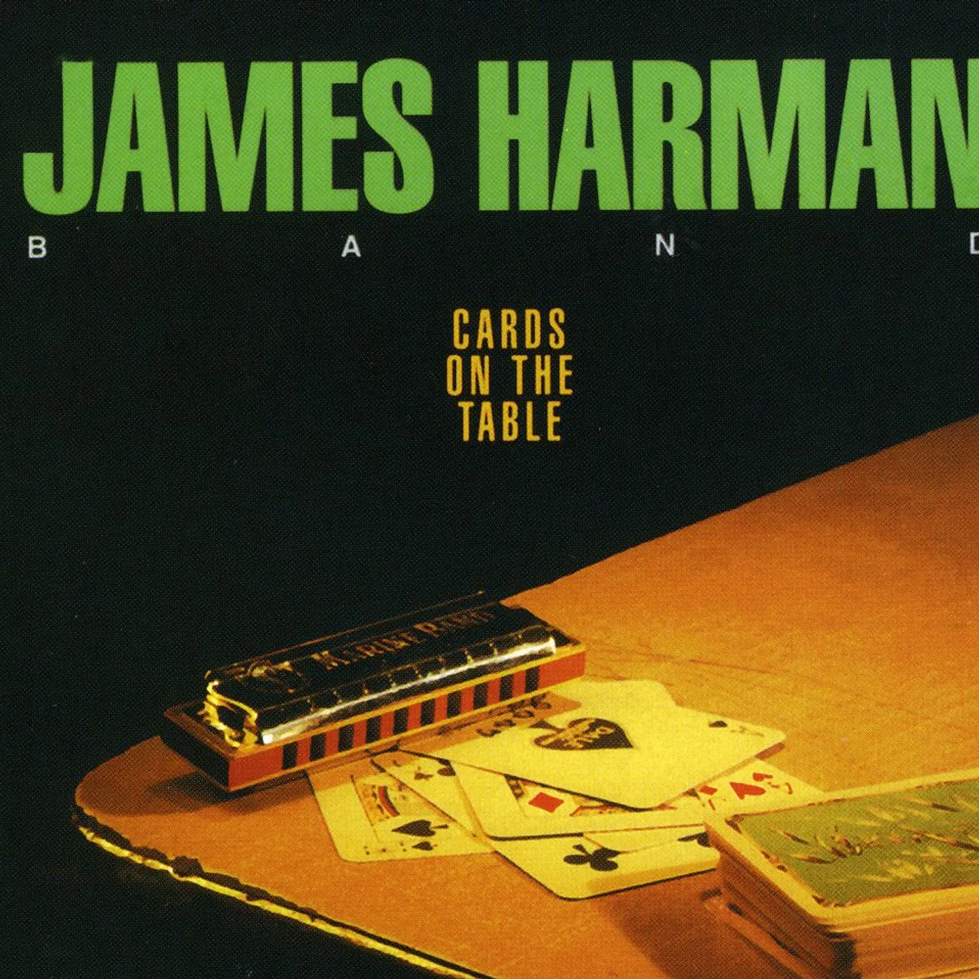 James Harman CARDS ON THE TABLE CD
