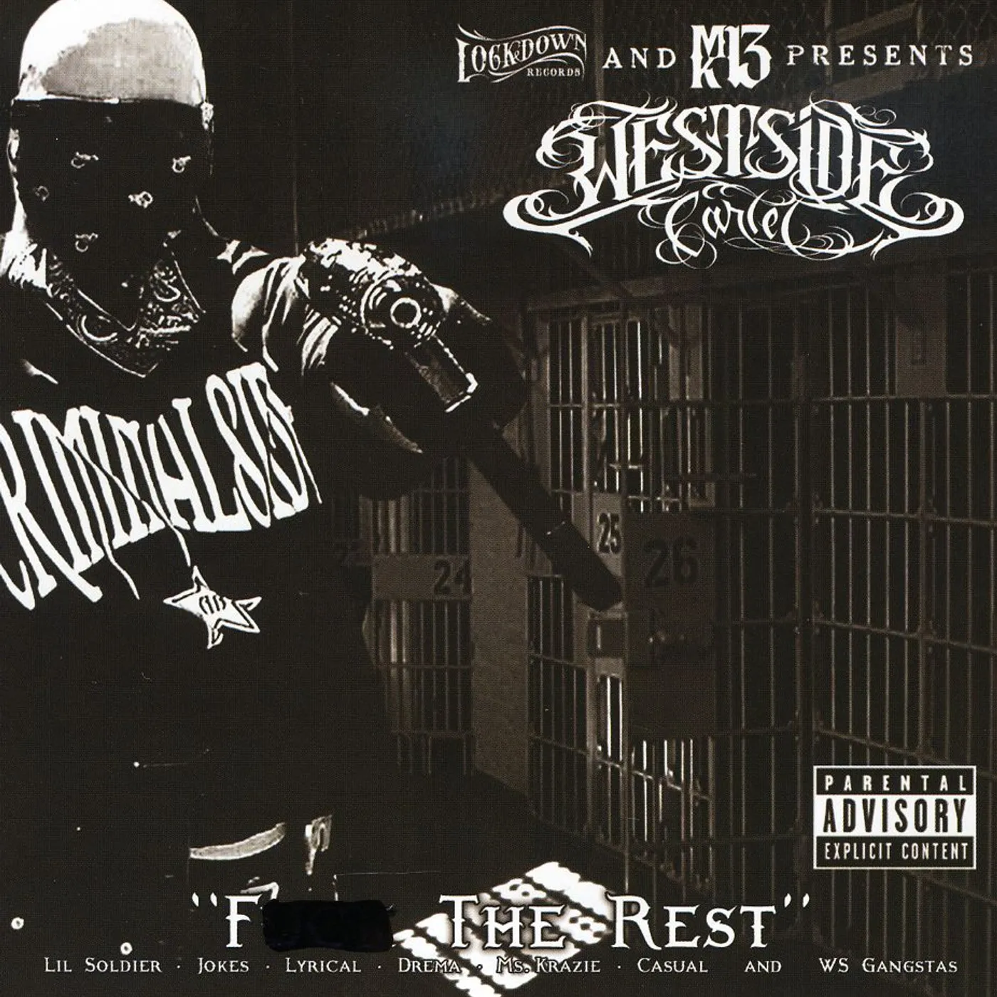 Westside Cartel FUCK THE REST CD