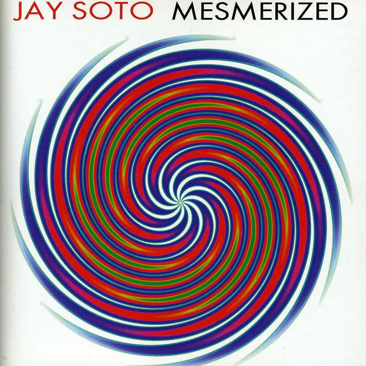 Jay Soto MESMERIZED CD