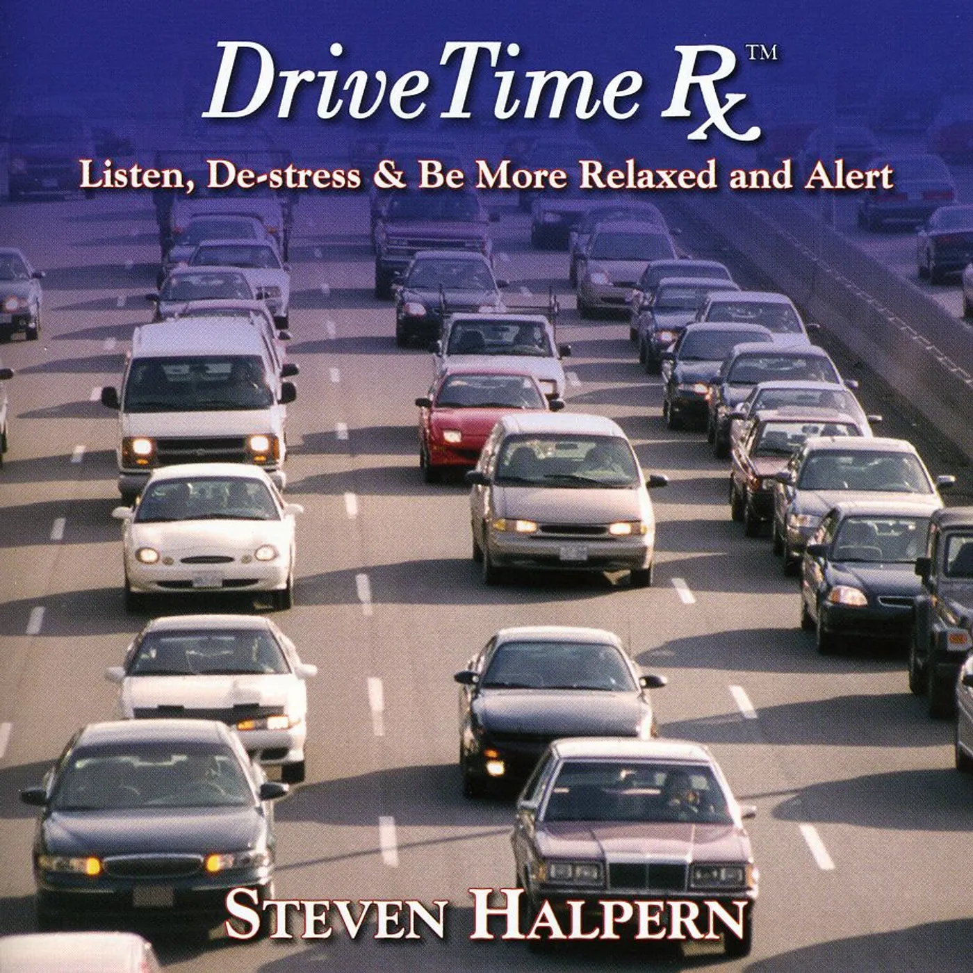 Steven Halpern DRIVE TIME RX CD