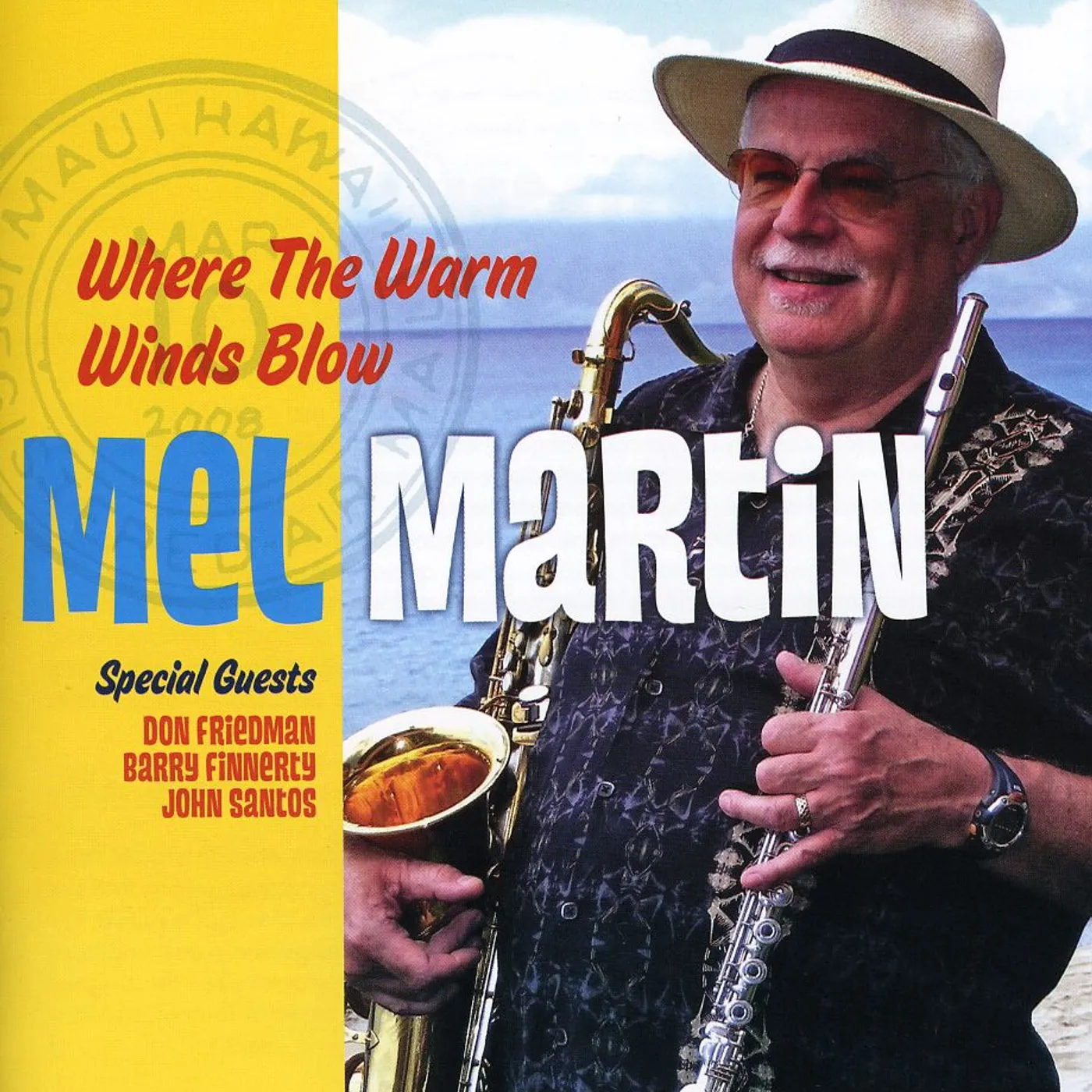 Mel Martin WHERE THE WARM WINDS BLOW CD